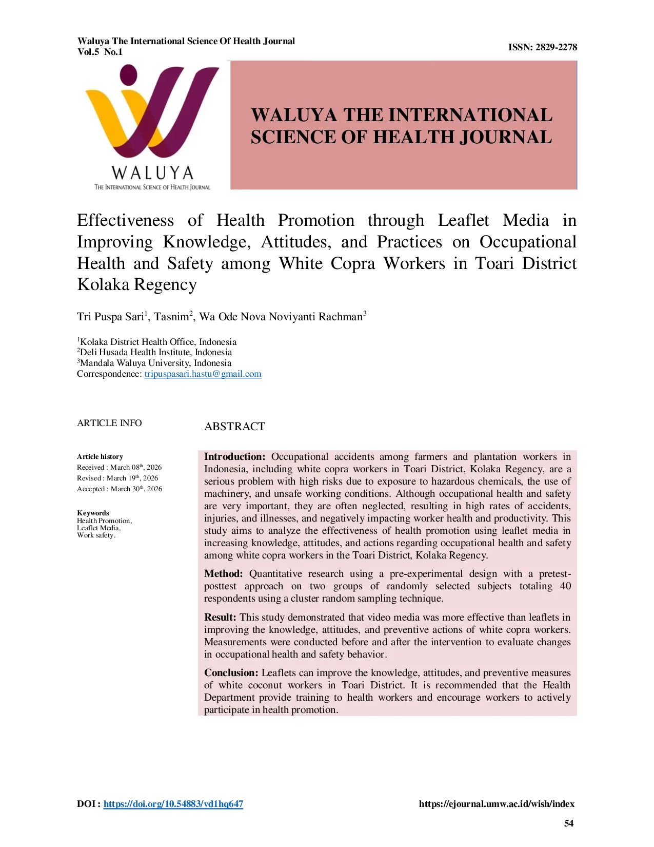 JURIS Effectiveness of Health Promotion through Leaflet Media in Improving Knowledge Attitudes and Practices on Occupational Health and Safety among White Copra Workers in Toari District Kolaka Regency