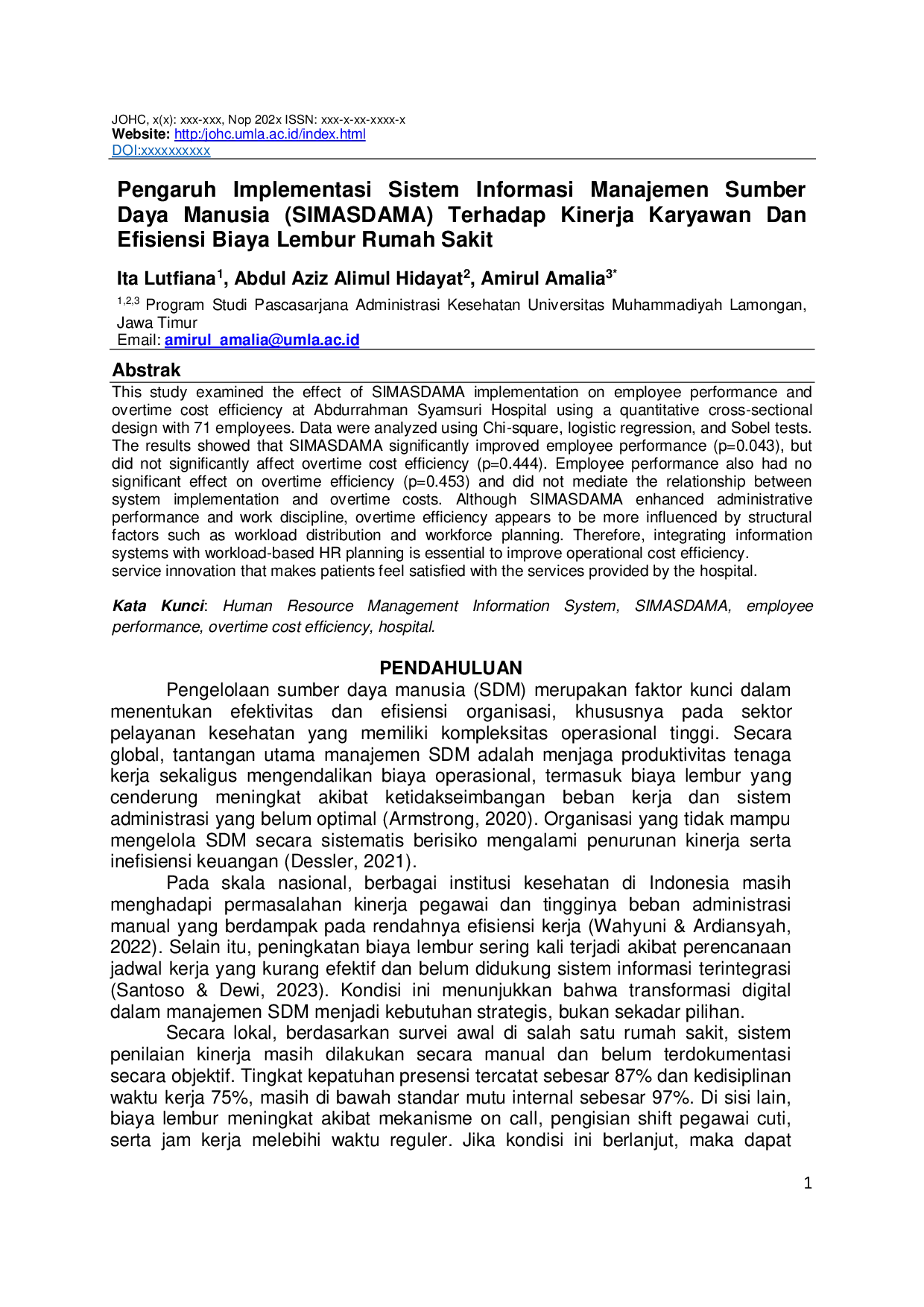 JURIS The Effect of the Implementation of the Human Resource Management Information System SIMASDAMA on Employee Performance and Hospital Overtime Cost Efficiency Pengaruh Implementasi Sistem Informasi M