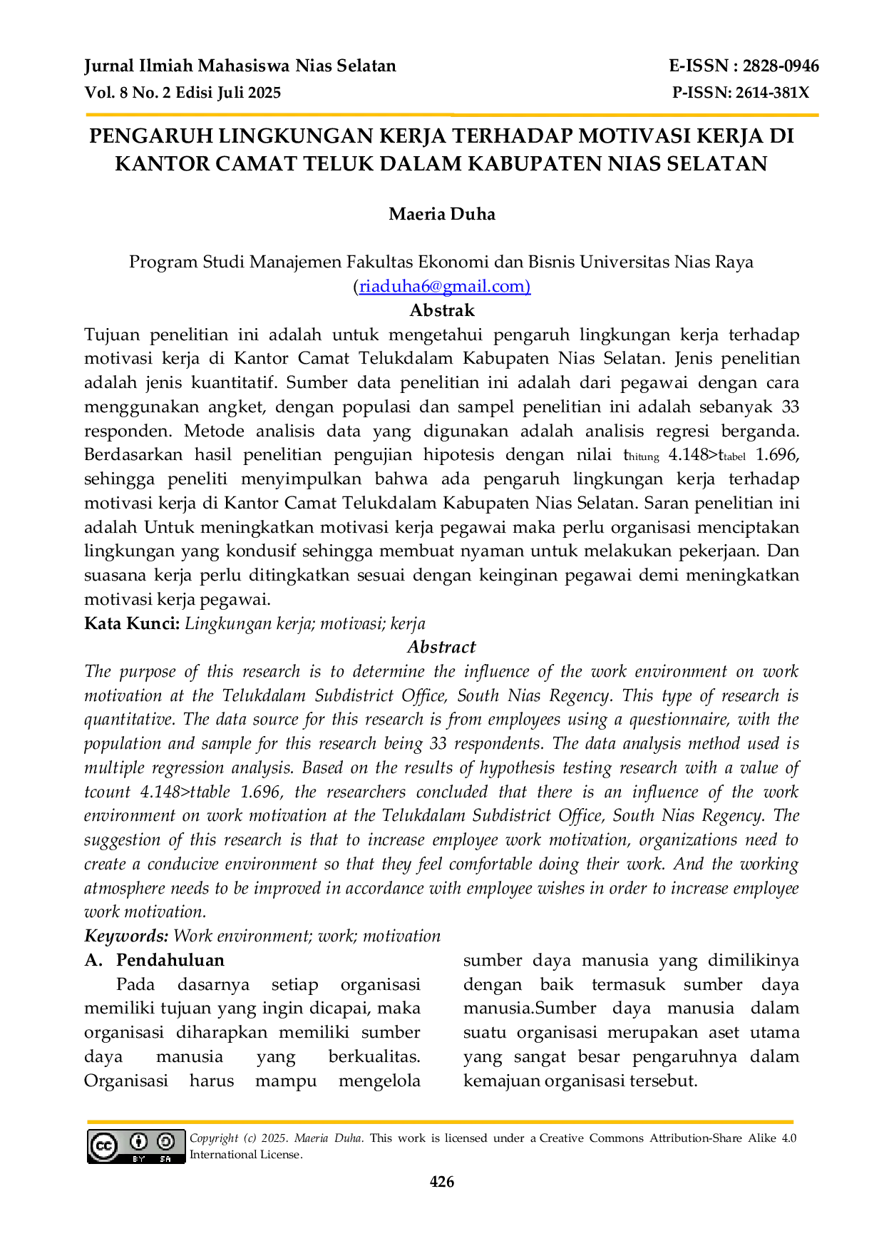 JURIS PENGARUH LINGKUNGAN KERJA TERHADAP MOTIVASI KERJA DI KANTOR CAMAT TELUK DALAM KABUPATEN NIAS SELATAN