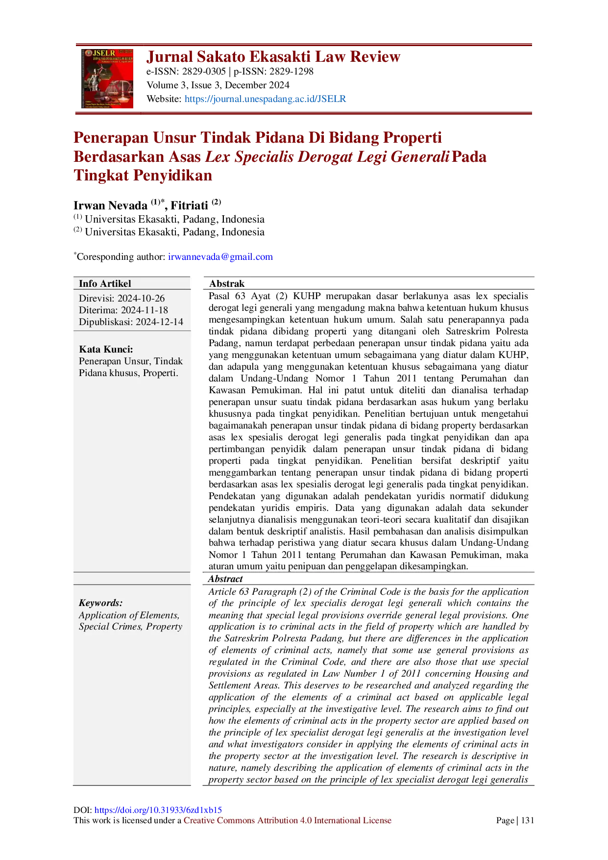 juris Penerapan Unsur Tindak Pidana Di Bidang Properti Berdasarkan Asas Lex Specialis Derogat Legi Generali Pada Tingkat Penyidikan