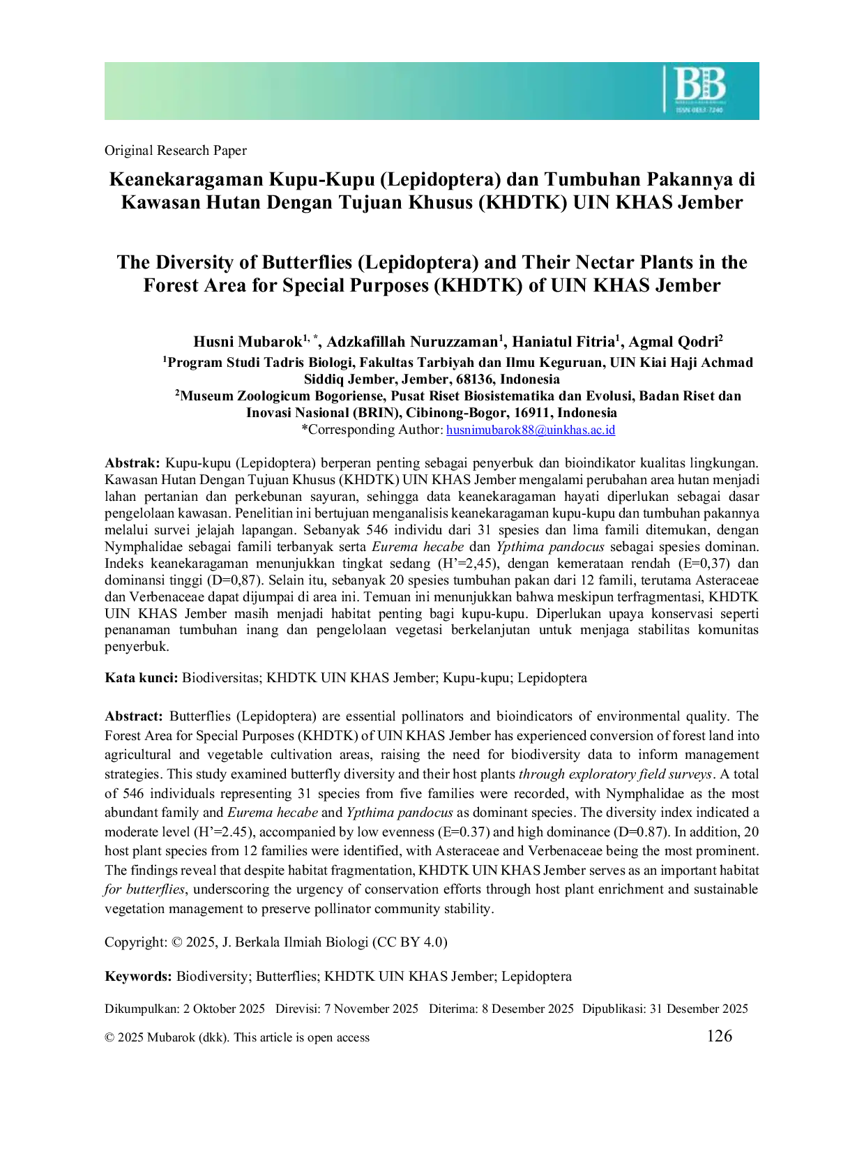 JURIS Keanekaragaman Kupu Kupu Lepidoptera dan Tumbuhan Pakannya di Kawasan Hutan Dengan Tujuan Khusus KHDTK UIN KHAS Jember