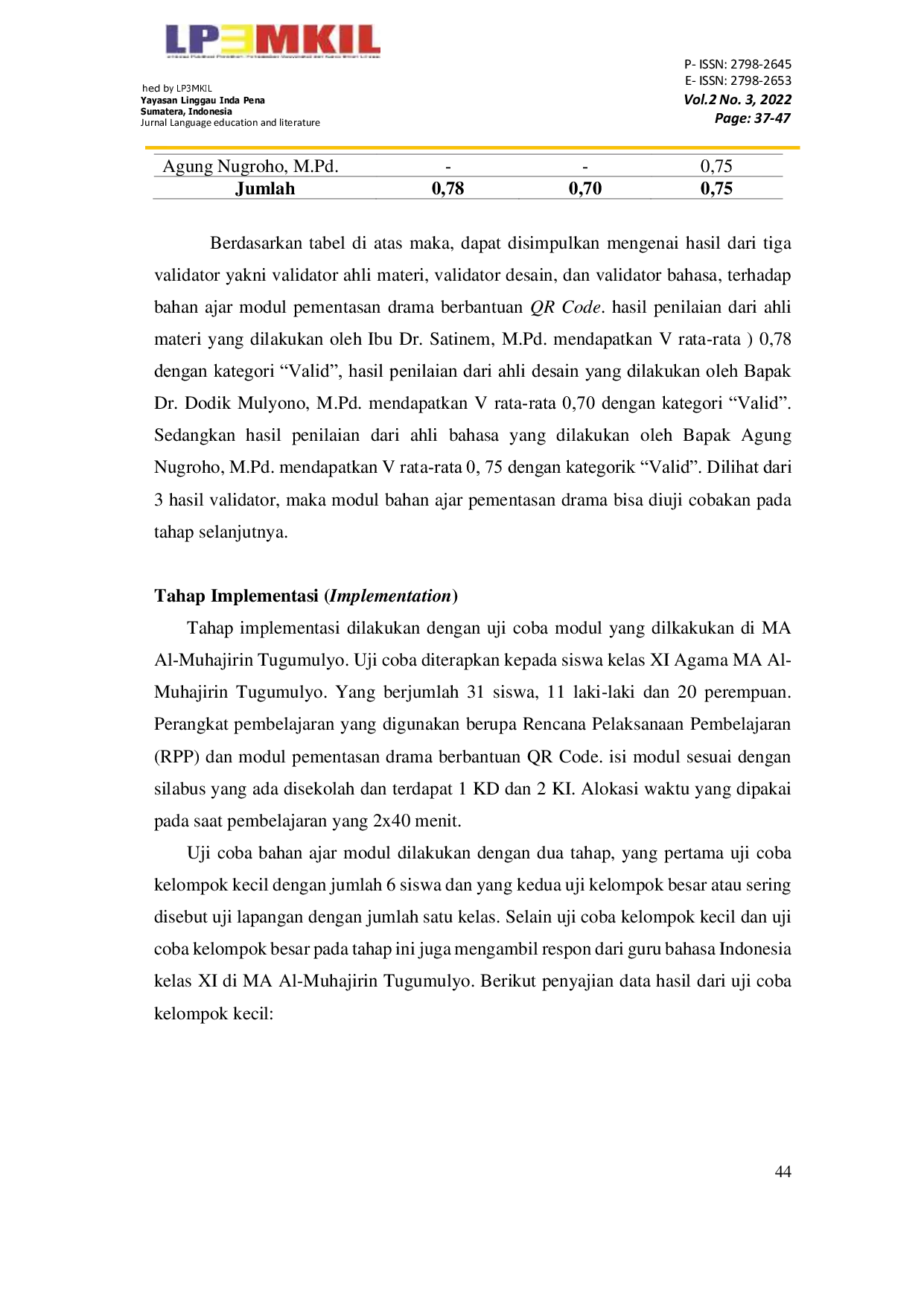 JURIS Pengembangan Bahan Ajar Pementasan Drama berbantuan QR Code pada Siswa Kelas XI di MA Al Muhajirin Tugumulyo