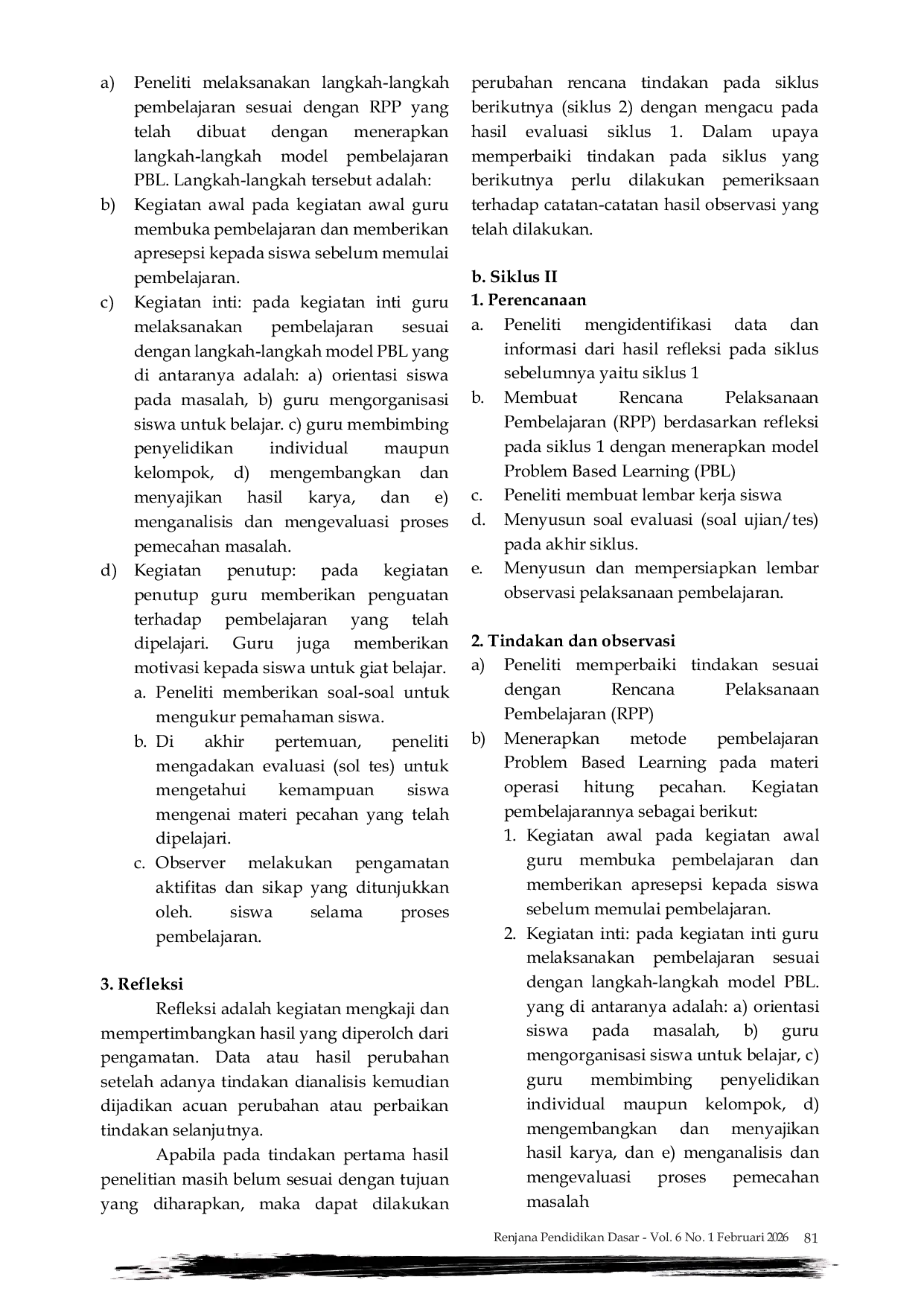 JURIS Penerapan Model Problem Based Learning Pbl Dengan Media Konkret Untuk Meningkatkan Hasil Belajar Matematika Materi Pecahan Pada Siswa Kelas Ii Sdn 6 Ambon