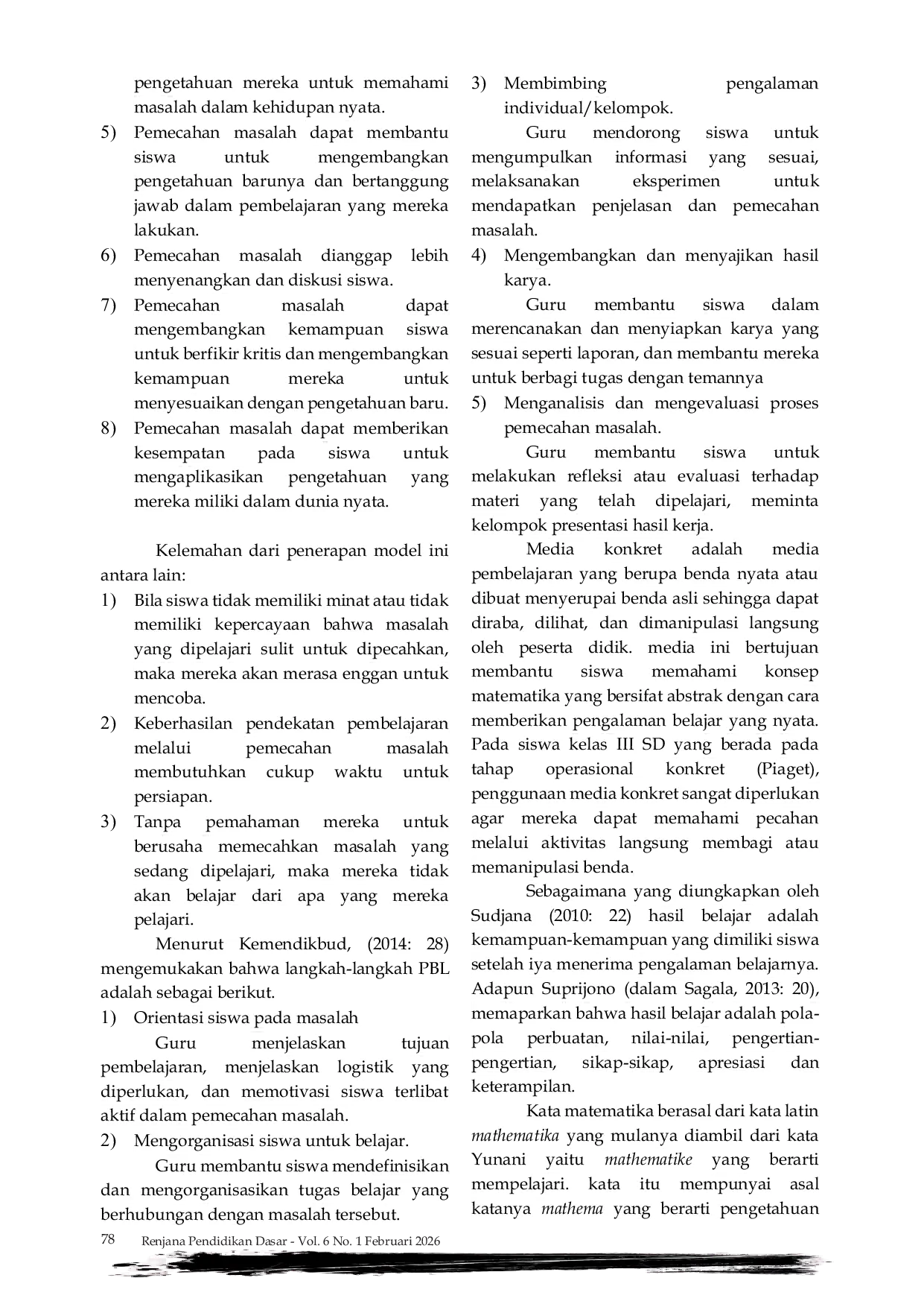 JURIS Penerapan Model Problem Based Learning Pbl Dengan Media Konkret Untuk Meningkatkan Hasil Belajar Matematika Materi Pecahan Pada Siswa Kelas Ii Sdn 6 Ambon