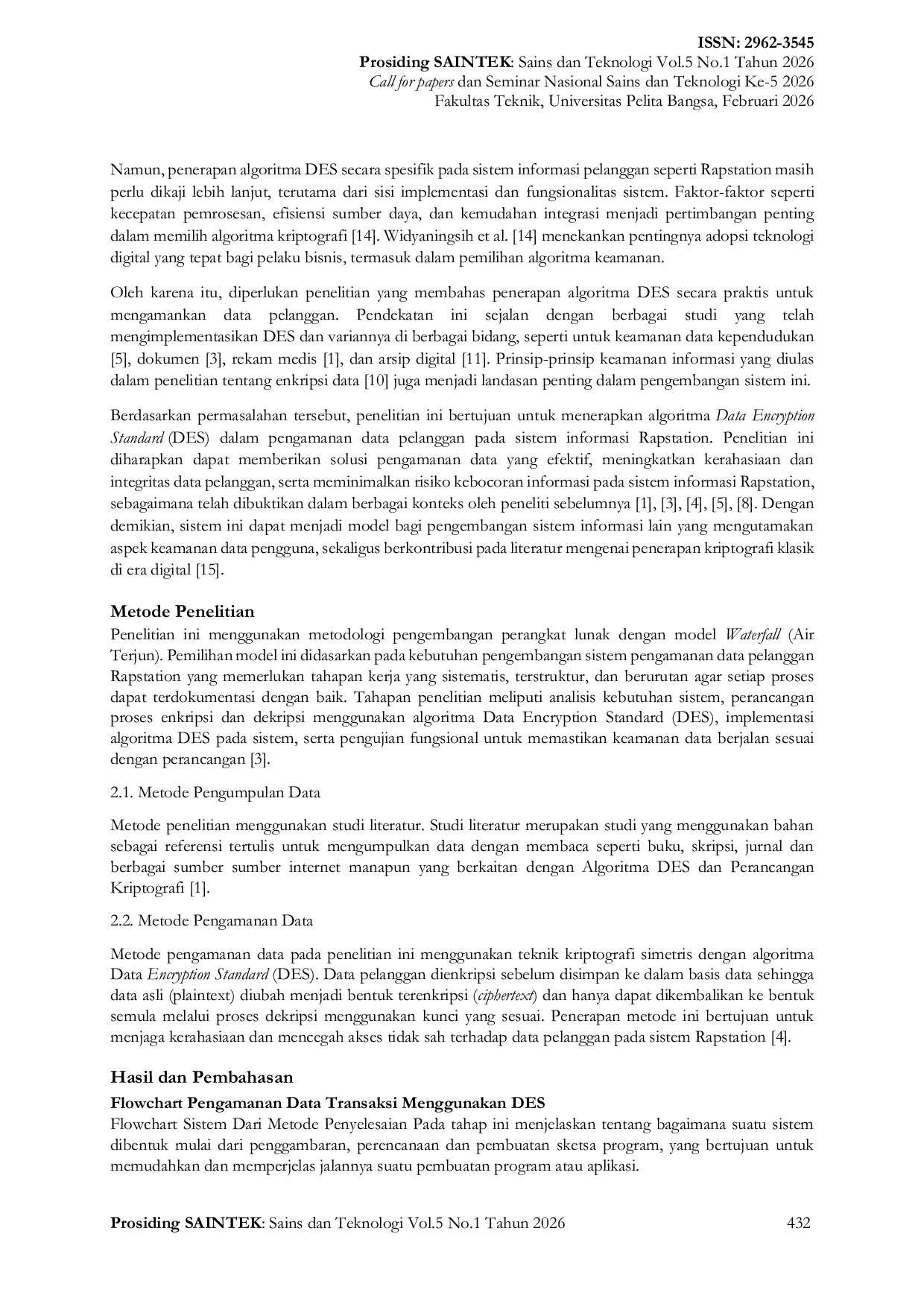 JURIS Implementasi Kriptografi Enkripsi Metode Data Encryption Standard DES Pada Pengamanan Data Pelanggan Rapstation