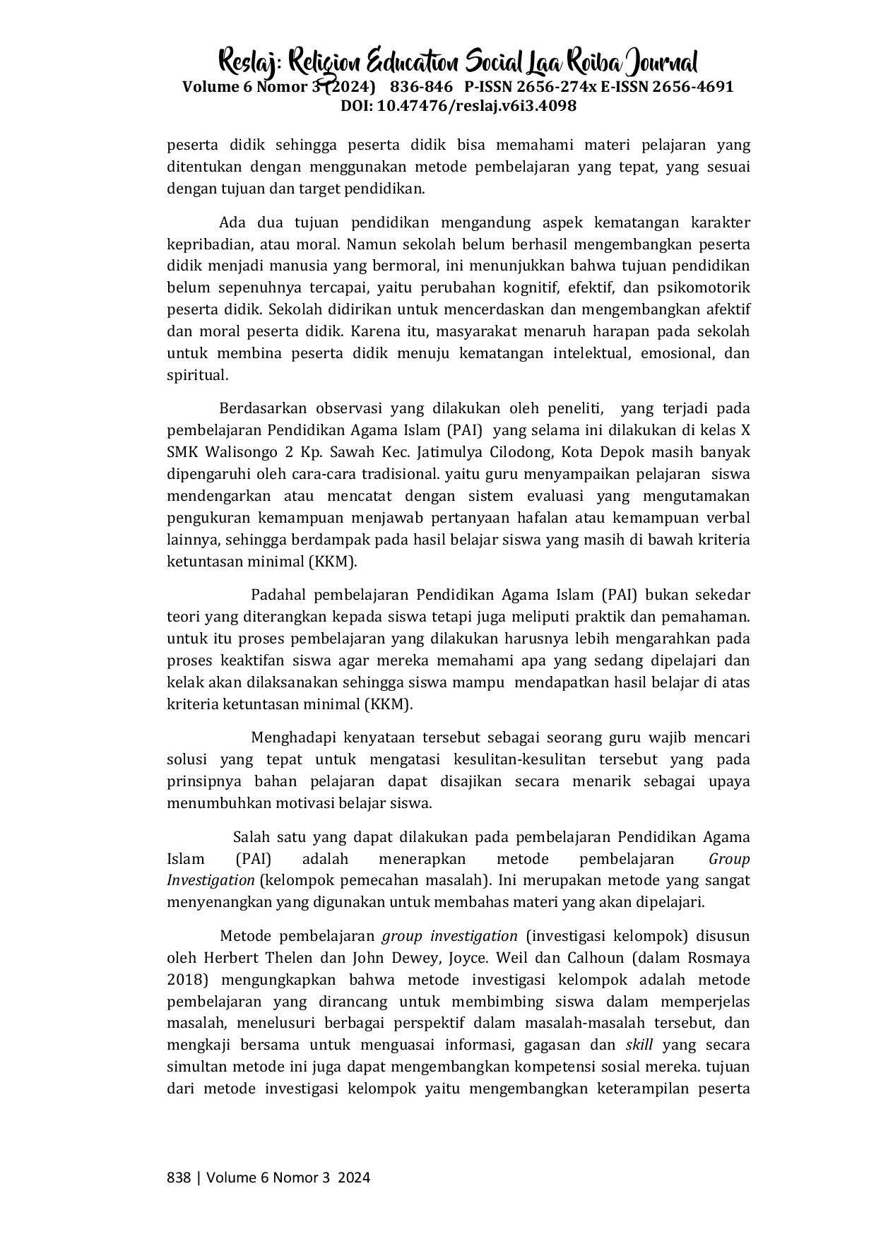 JURIS Peran Metode Investigasi Kelompok Dalam Meningkatkan Hasil Belajar PAI Siswa Kelas X di SMK Walisongo 2 Depok