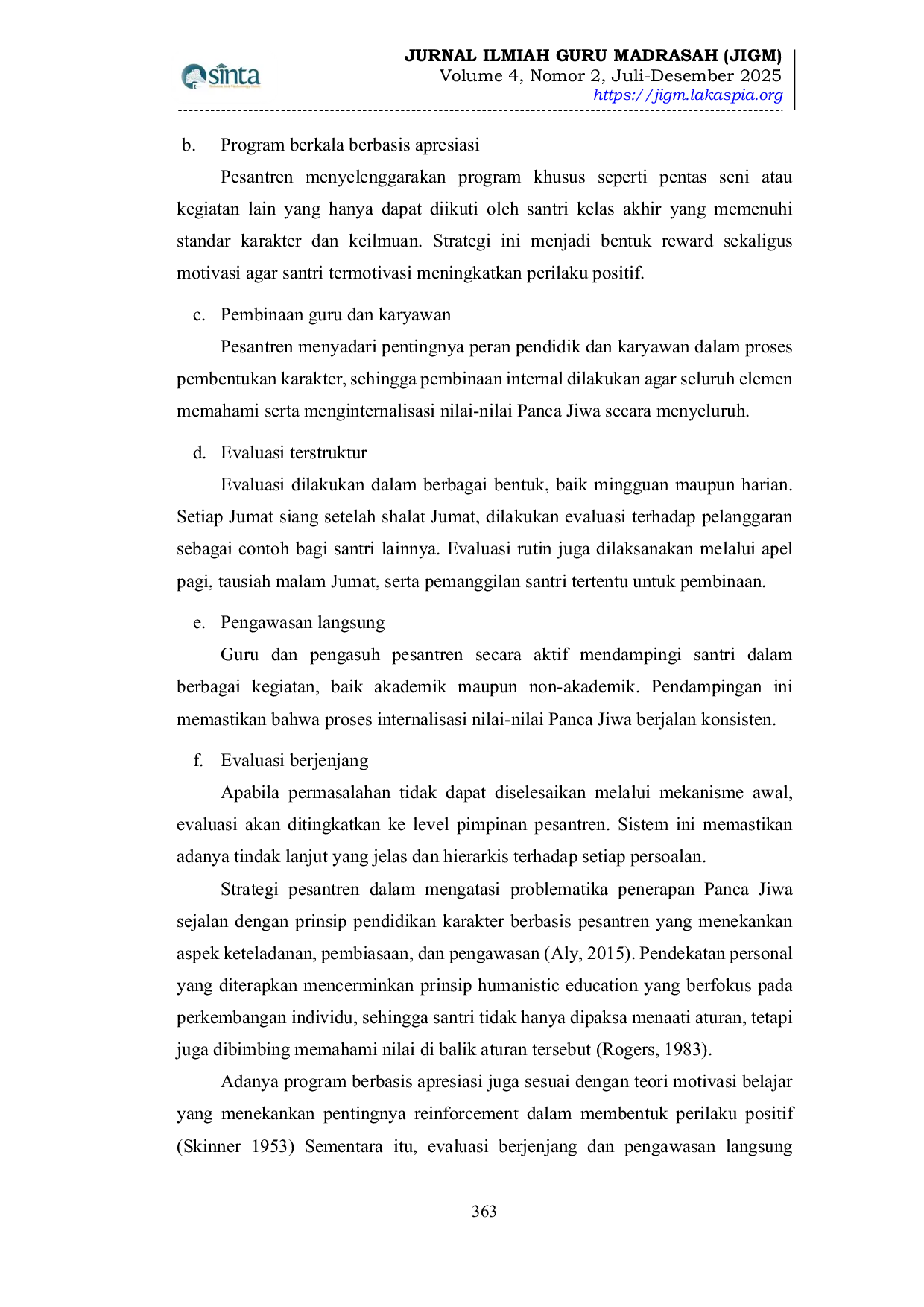 JURIS Penerapan Nilai Panca Jiwa dan Problematikanya dalam Pembentukan Karakter Santri Studi Kasus di Pesantren Terpadu Al Mujaddid Kota Sabang