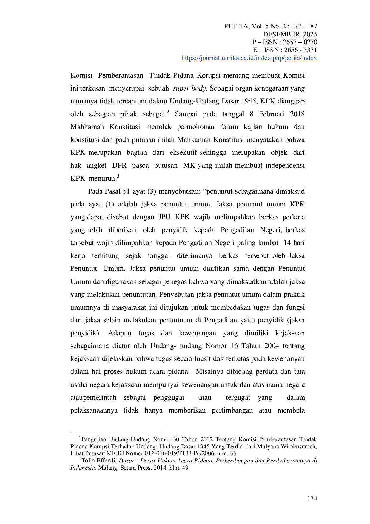 JURIS Kedudukan Komisi Pemberantasan Korupsi Sebagai Lembaga Independen Dalam Ketatanegaraan Indonesia