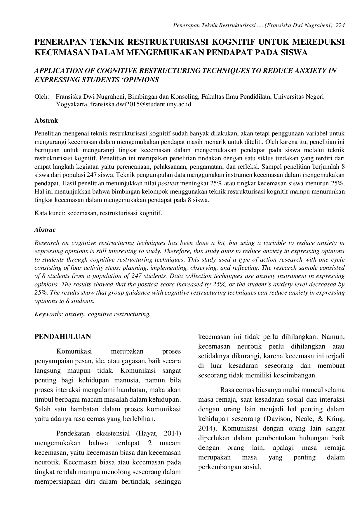 JURIS Penerapan Teknik Restrukturisasi Kognitif Untuk Merreduksi Kecemasan Dalam Mengemukakan Pendapat Pada Siswa