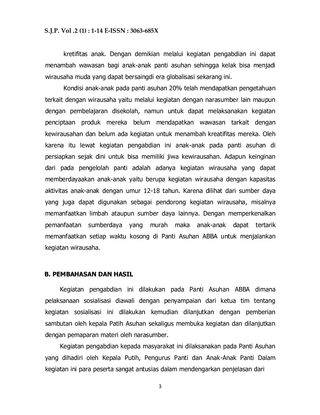 JURIS Pengembangan Kemandirian Ekonomi Untuk Anak Anak Panti Asuhan ABBA Melalui Pelatihan Kewirausahaan dan Manajemen Keuangan