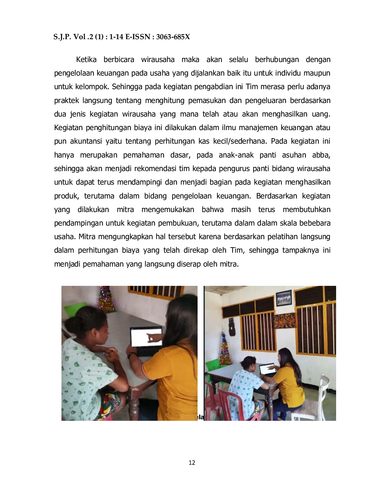 JURIS Pengembangan Kemandirian Ekonomi Untuk Anak Anak Panti Asuhan ABBA Melalui Pelatihan Kewirausahaan dan Manajemen Keuangan