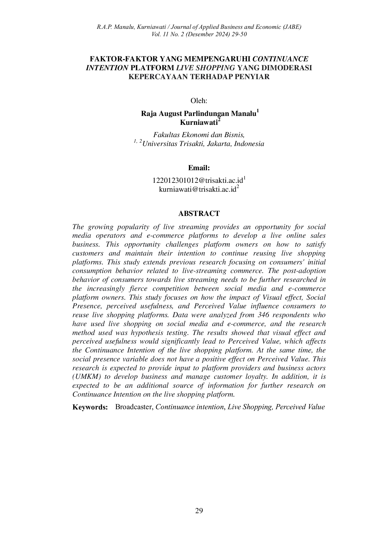 JURIS Faktor Faktor yang Mempengaruhi Continuance Intention Platform Live Shopping yang Dimoderasi Kepercayaan terhadap Penyiar