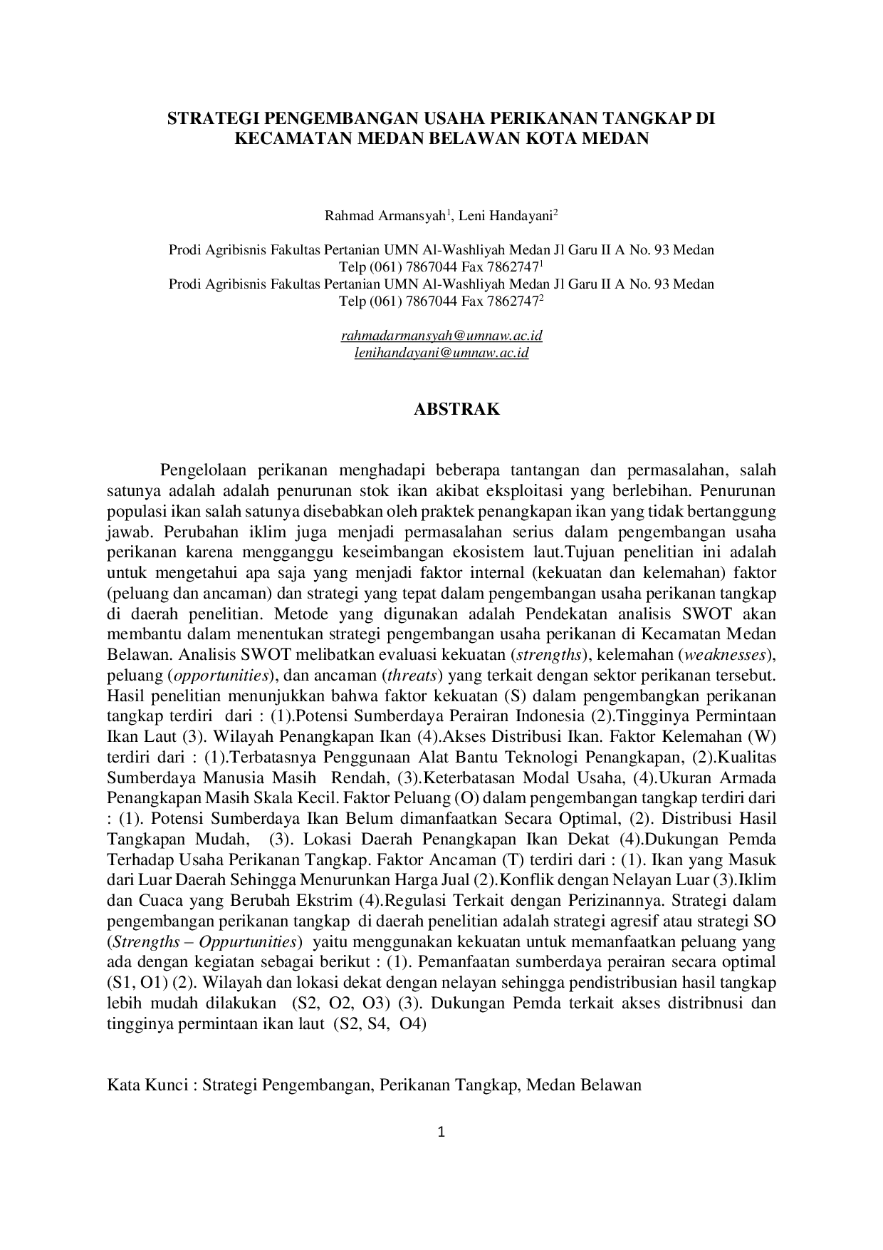 JURIS STRATEGI PENGEMBANGAN USAHA PERIKANAN TANGKAP DI KECAMATAN MEDAN BELAWAN KOTA MEDAN Agrisentrum