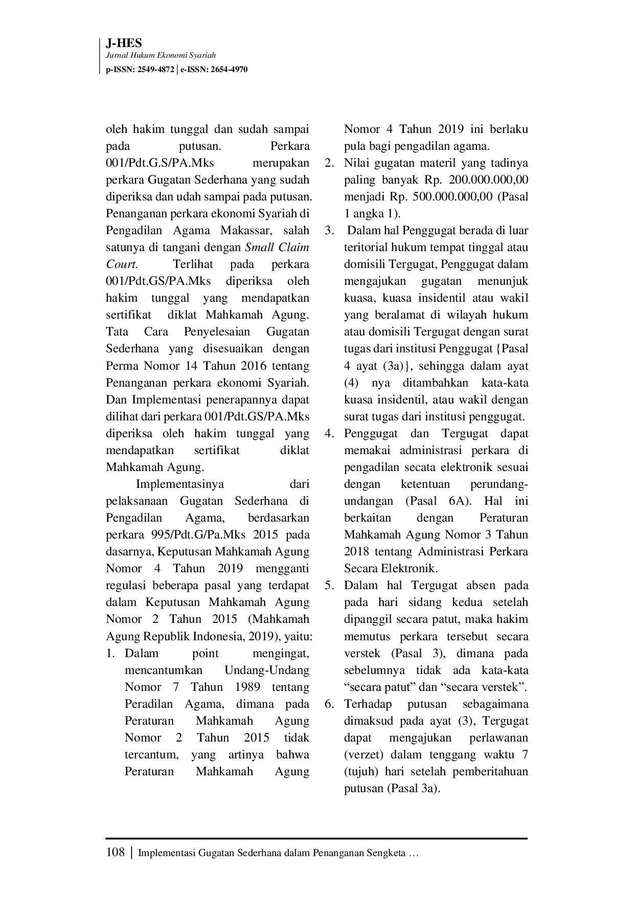 JURIS Implementasi Gugatan Sederhana Small Claim Court Dalam Penyelesaian Sengketa Ekonomi Syari ah Di Pengadilan Agama Kota Makassar
