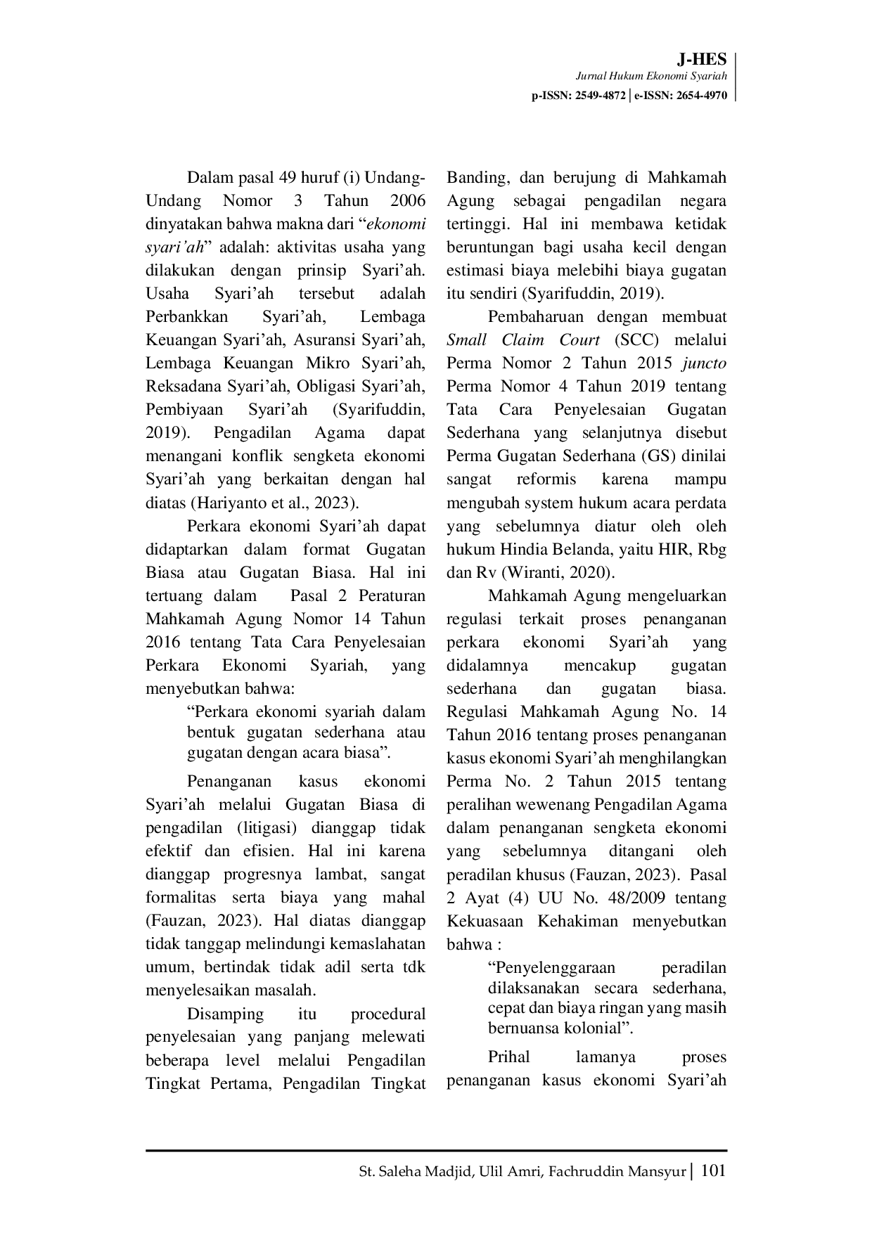 JURIS Implementasi Gugatan Sederhana Small Claim Court Dalam Penyelesaian Sengketa Ekonomi Syari ah Di Pengadilan Agama Kota Makassar