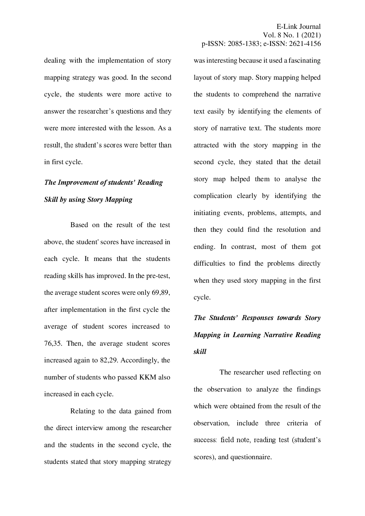 juris Story Mapping Strategy to Improve Students Reading Skill at SMP An Nur Watukosek Pasuruan