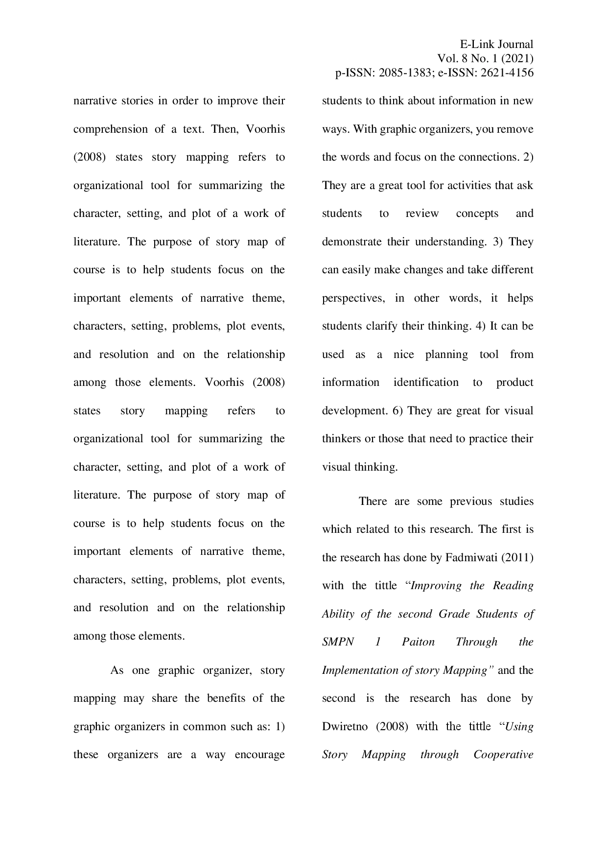 juris Story Mapping Strategy to Improve Students Reading Skill at SMP An Nur Watukosek Pasuruan