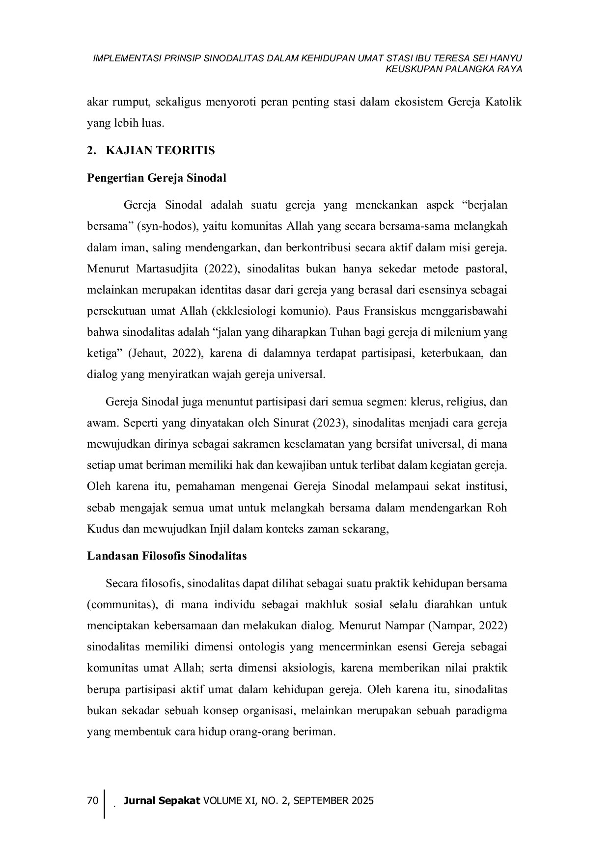 JURIS Implementasi Prinsip Sinodalitas dalam Kehidupan Umat Stasi Ibu Teresa Sei Hanyu Keuskupan Palangka Raya