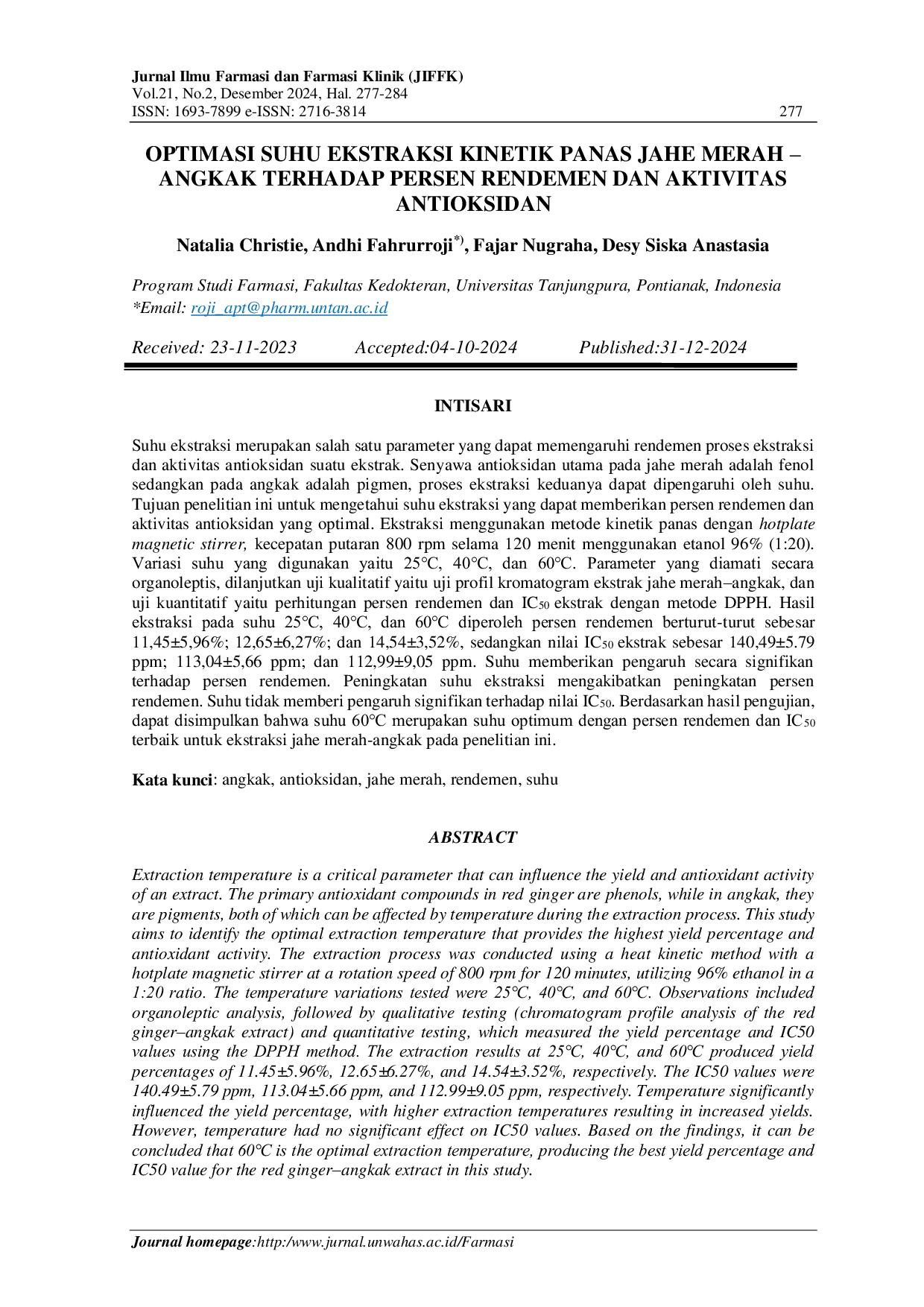 JURIS Optimization of Hot Kinetic Extraction Temperature of Red Ginger Red Yeast On Percent Yield and Antioxidant Activity