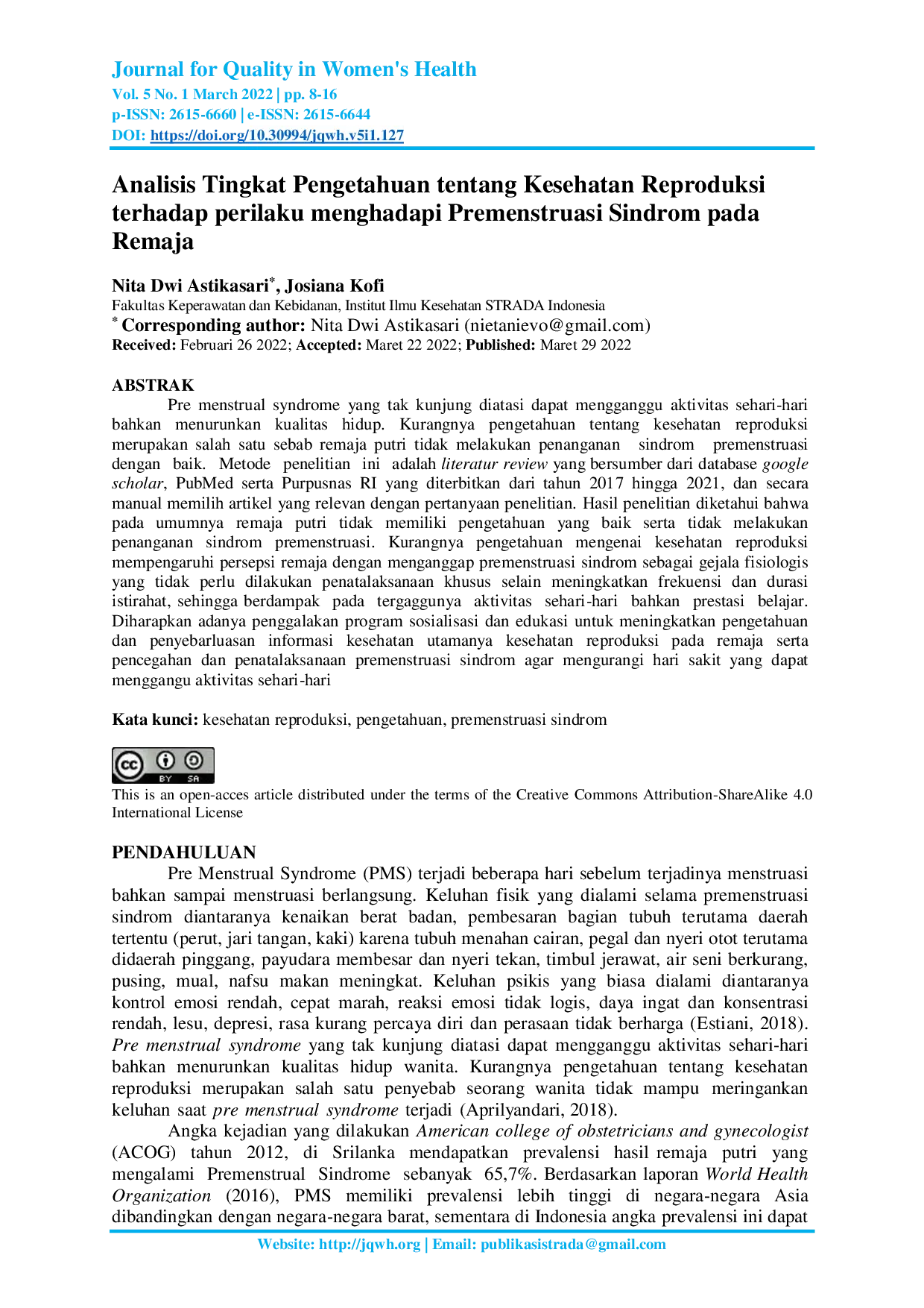 JURIS Analisis Tingkat Pengetahuan tentang Kesehatan Reproduksi terhadap perilaku menghadapi Premenstruasi Sindrom pada Remaja