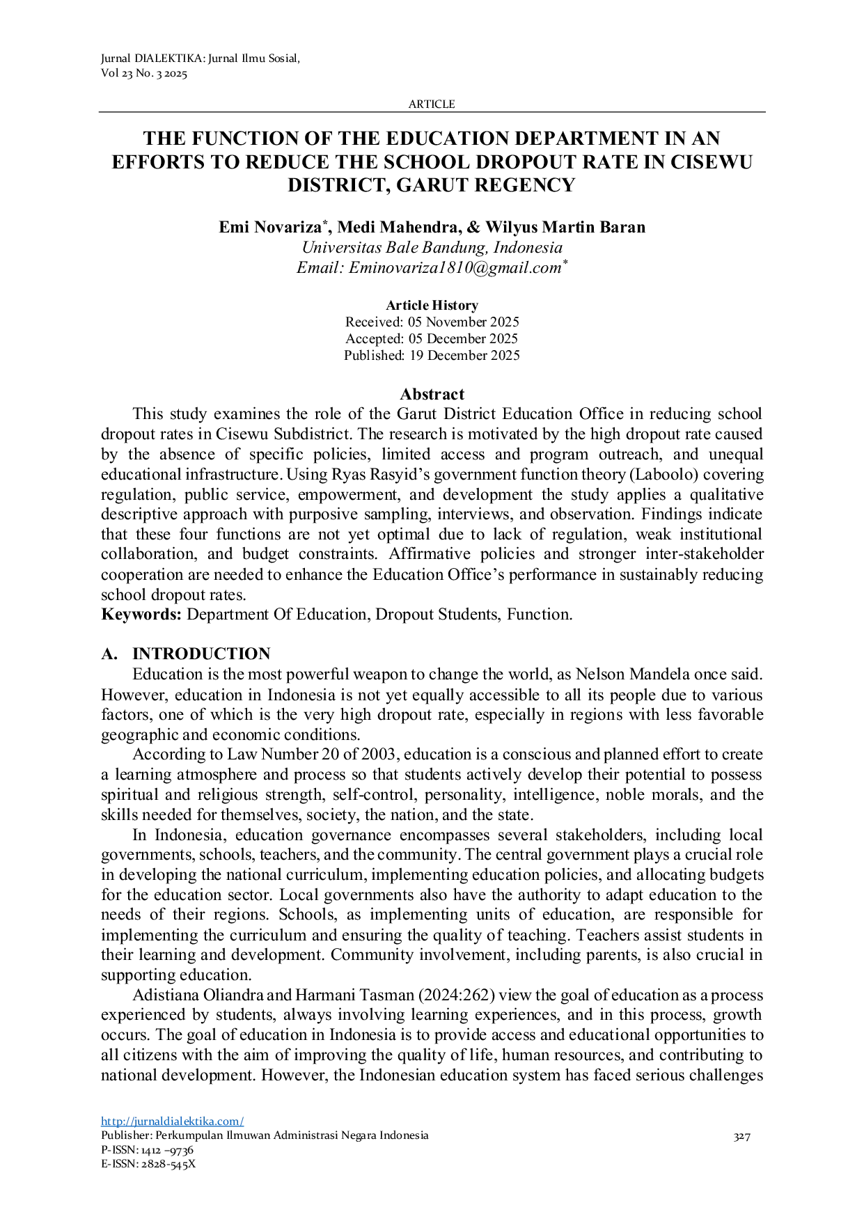 JURIS The Function Of The Education Department In An Efforts To Reduce The School Dropout Rate In Cisewu District Garut Regency