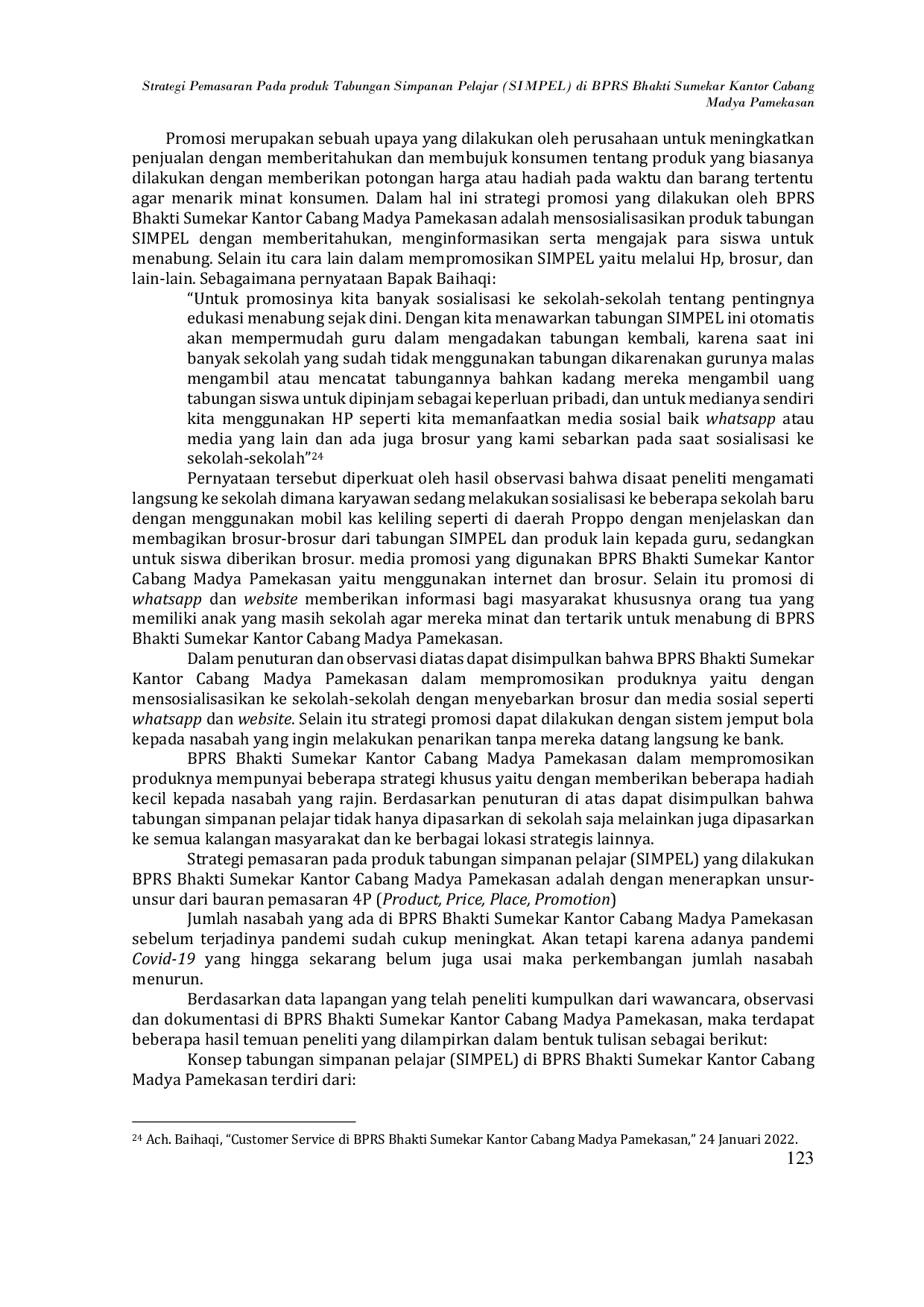 JURIS Strategi Pemasaran Pada Produk Tabungan Simpanan Pelajar SIMPEL Di BPRS Bhakti Sumekar Kantor Cabang Madya Pamekasan