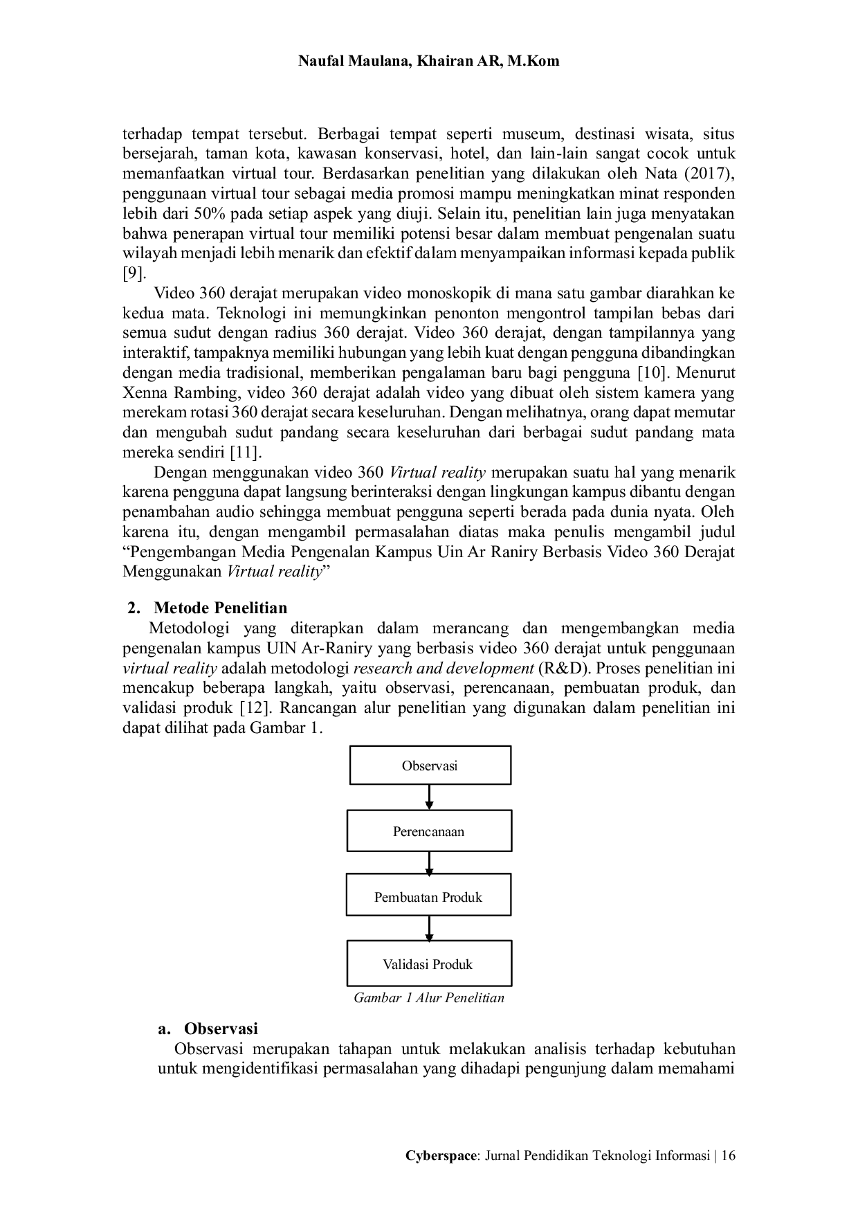 JURIS Pengembangan Media Pengenalan Kampus UIN Ar Raniry Berbasis Video 360 Derajat Menggunakan Virtual Reality