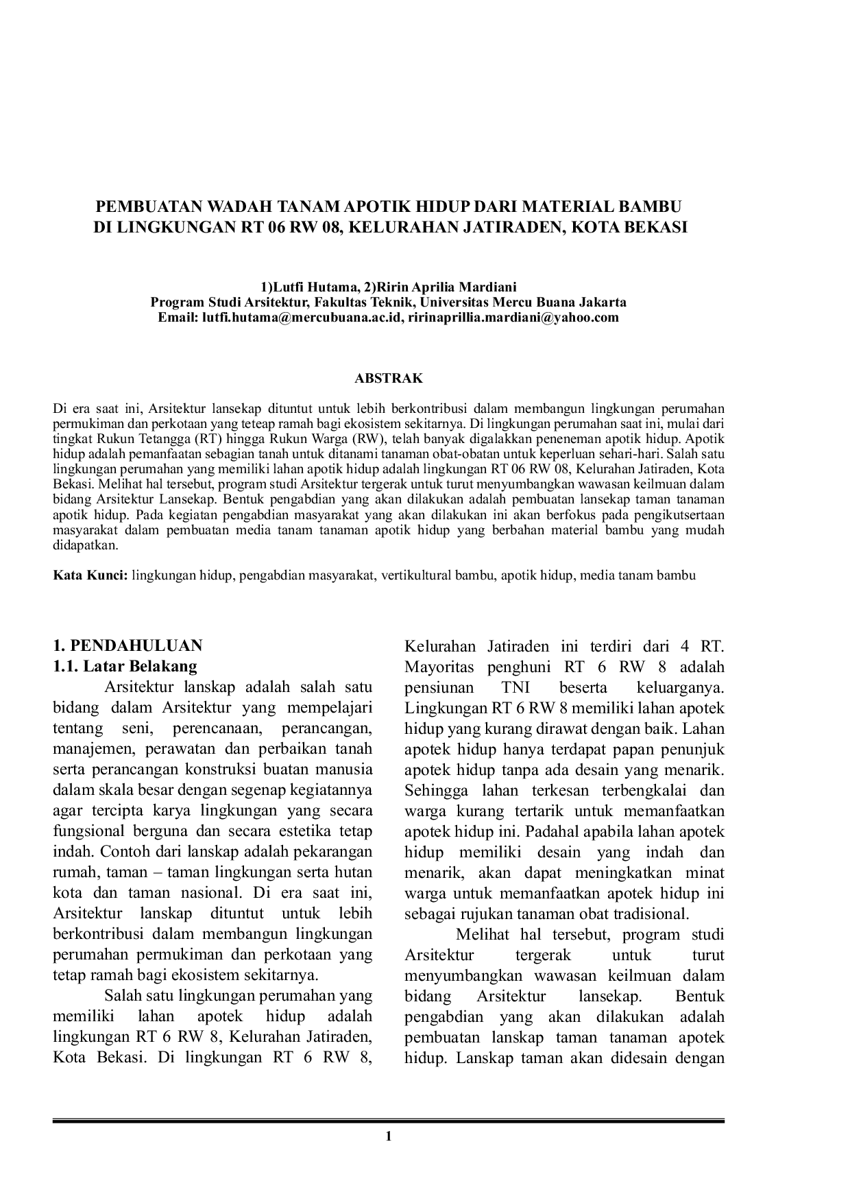 JURIS Pembuatan Wadah Tanam Apotik Hidup Dari Material Bambu Di Lingkungan Rt 06 Rw 08 Kelurahan Jatiraden Kota Bekasi