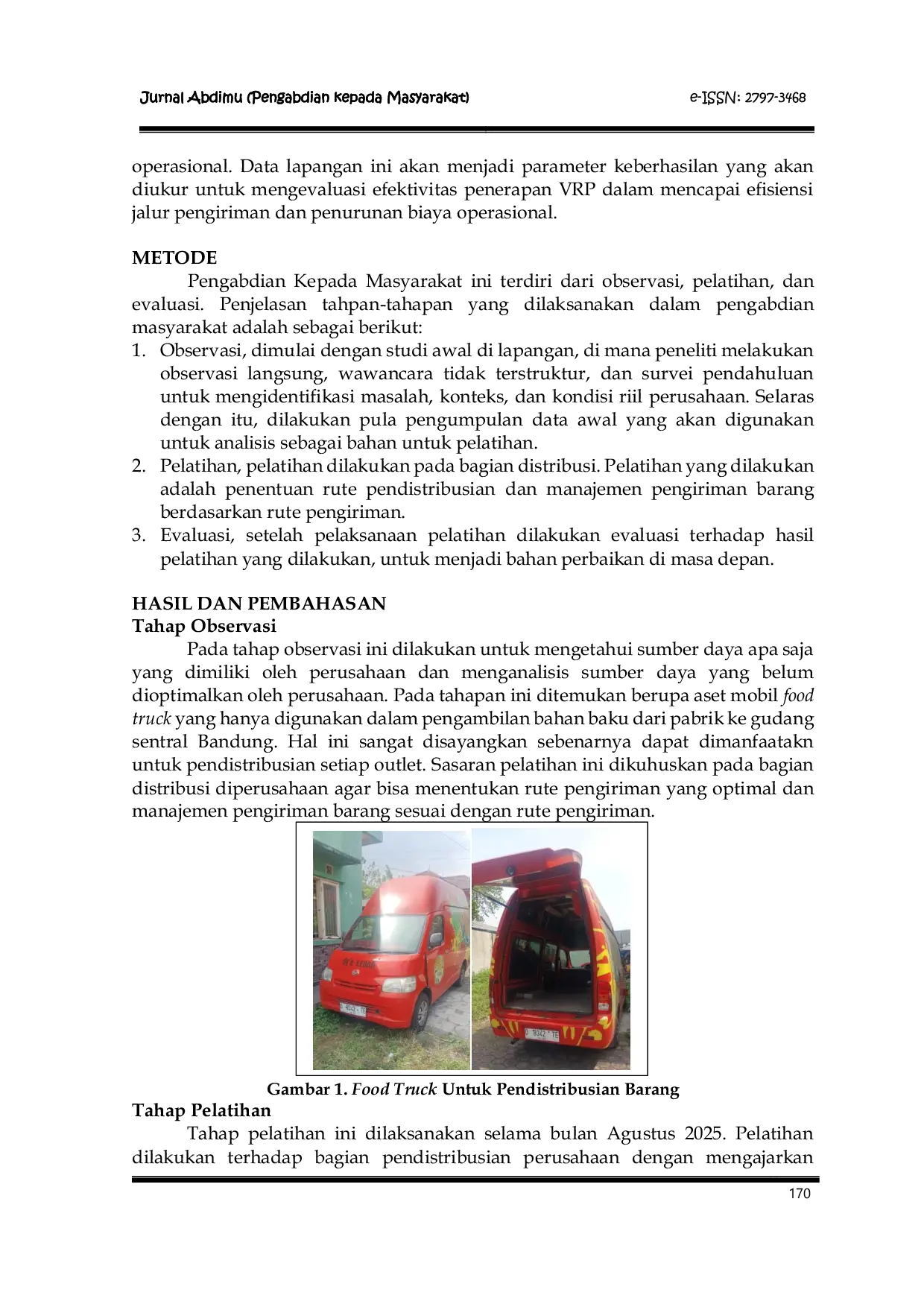 JURIS Pelatihan Penentuan Rute Pendistribusian Outlet Pada CV Healfit Pangan Sehat Dietgo Kitchen