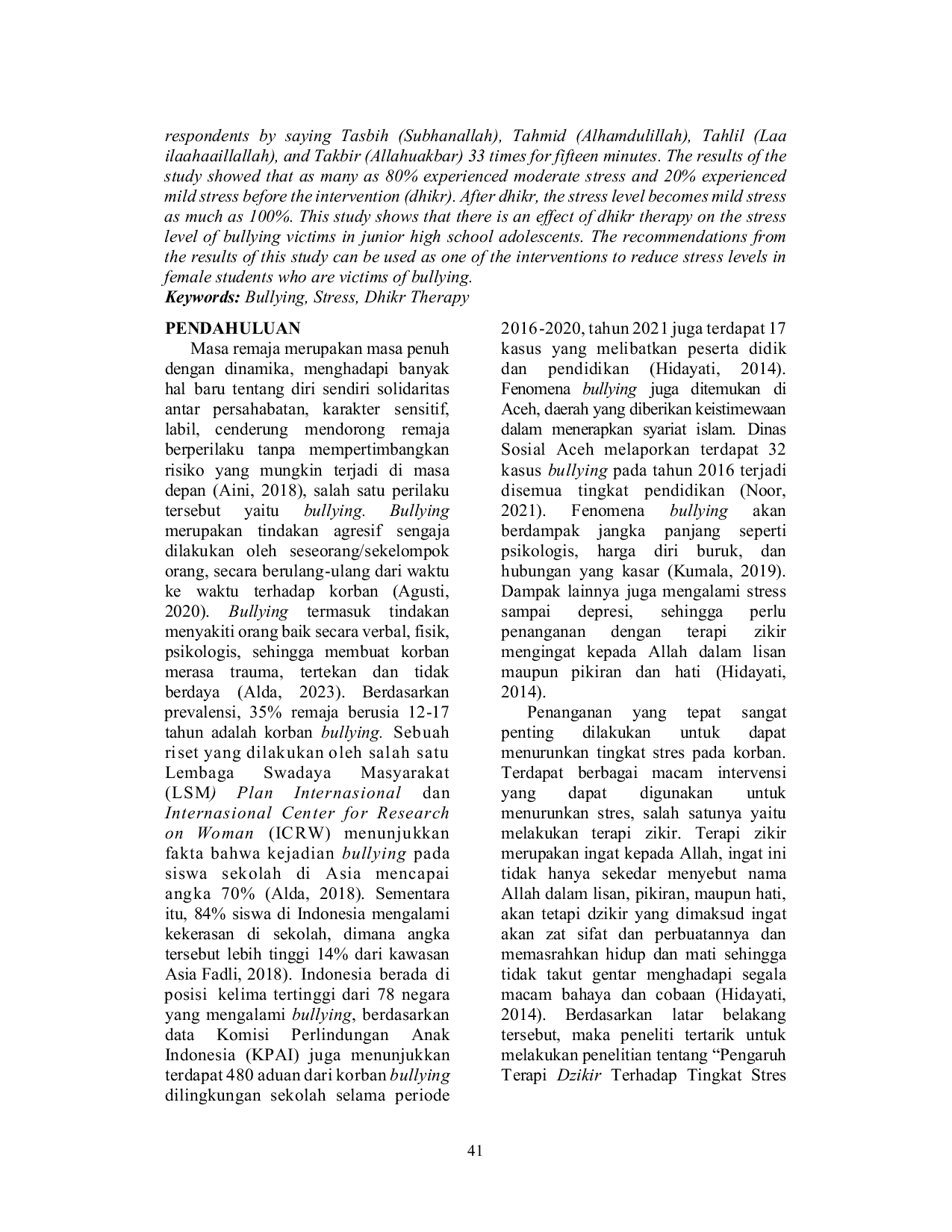 JURIS Pengaruh Terapi Zikir Terhadap Tingkat Stres Korban Bullying Pada Remaja Sekolah Menengah Pertama SMP Quasi Experiment