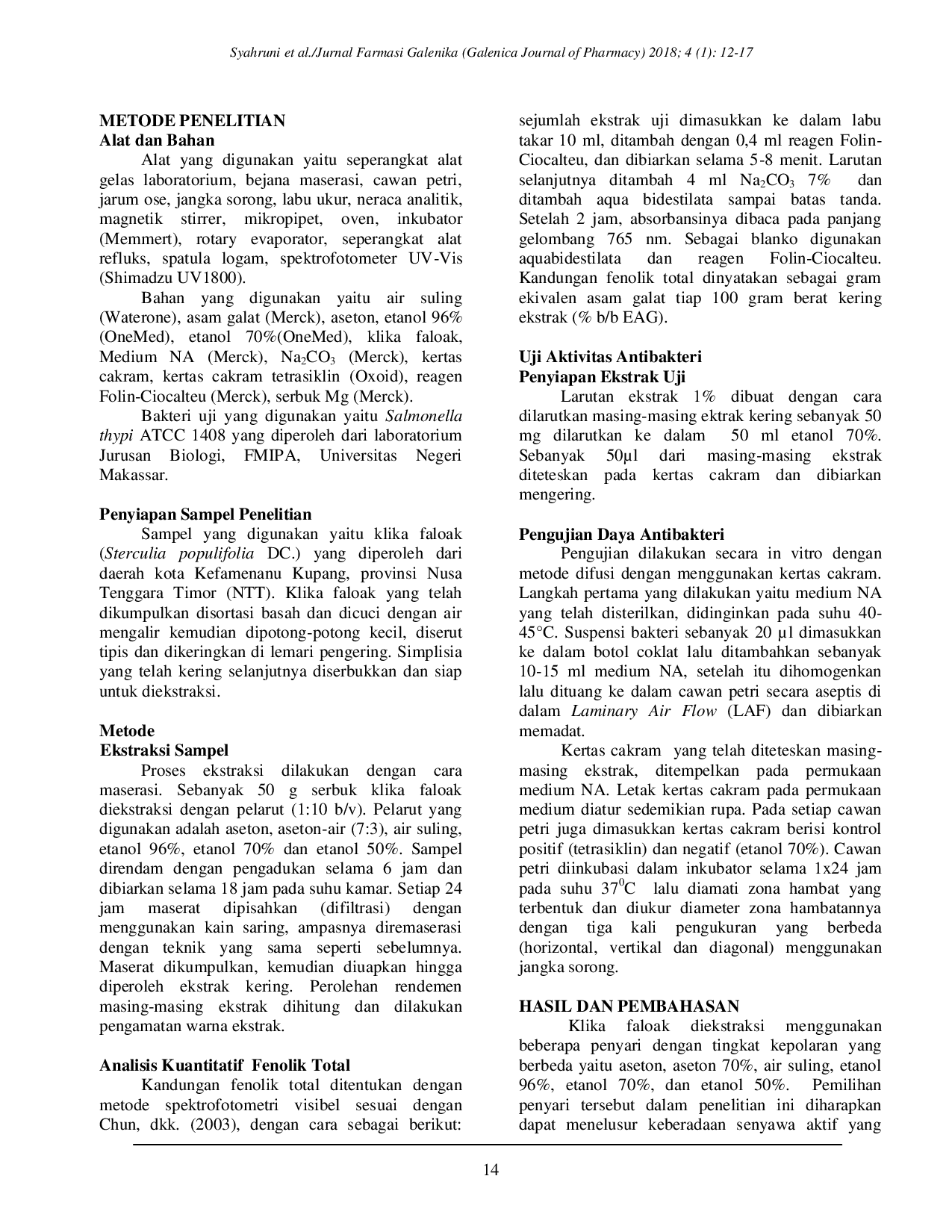 JURIS Korelasi Kajian Fisikokimia Ekstrak Klika Faloak Sterculia populifolia DC Menggunakan Variasi Pelarut Terhadap Penghambatan Bakteri Patogen