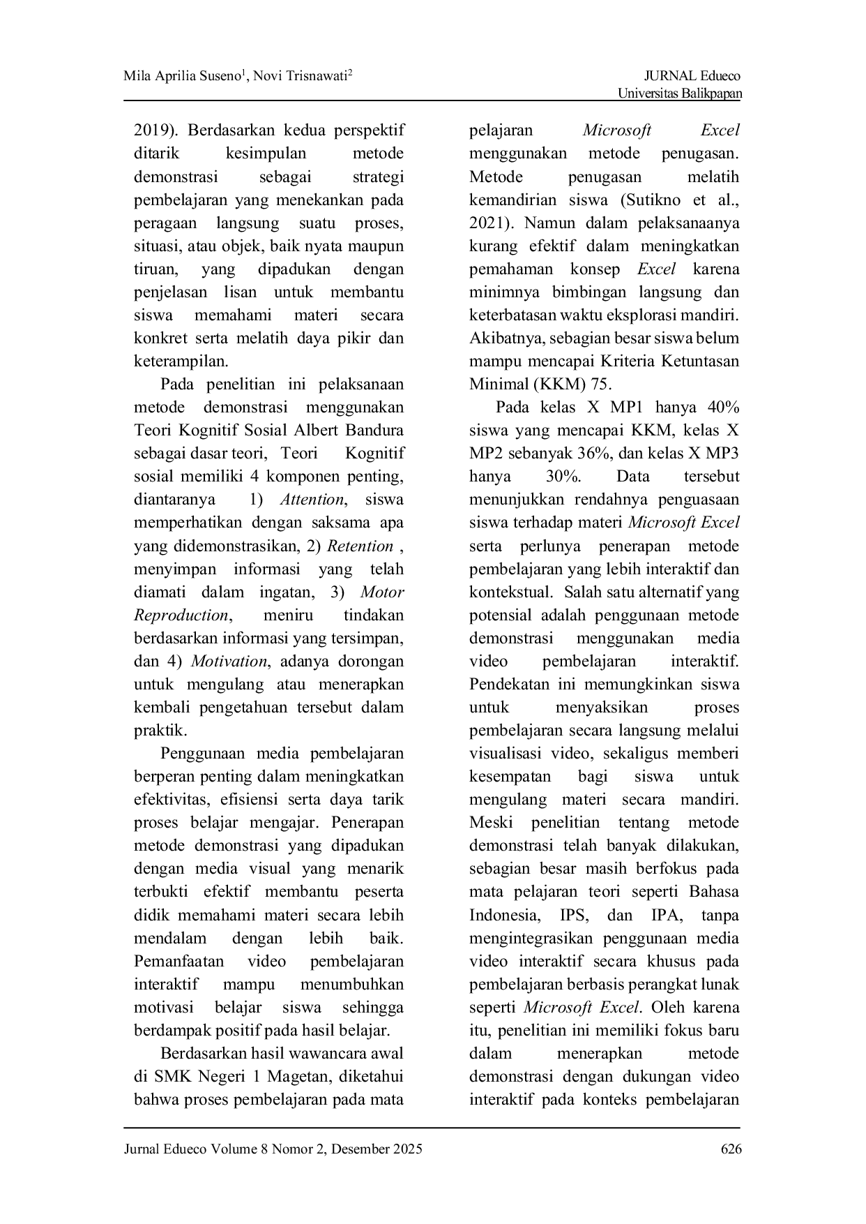 JURIS Pengaruh Metode Demonstrasi Menggunakan Media Video Pembelajaran Interaktif Terhadap Hasil Belajar Siswa Pada Materi Microsoft Excel Kelas X Manajemen Perkantoran Di SMK Negeri 1 Magetan