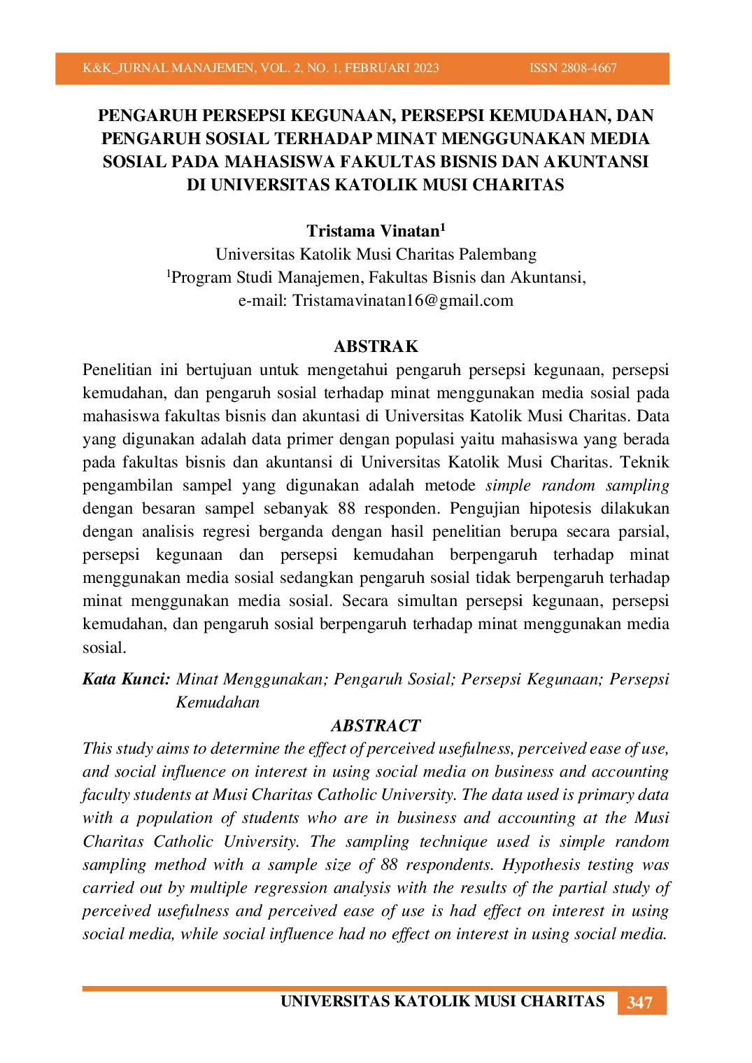JURIS Pengaruh Persepsi Kegunaan Persepsi Kemudahan Dan Pengaruh Sosial Terhadap Minat Menggunakan Media Sosial Pada Mahasiswa Fakultas Bisnis Dan Akuntansi Di Universitas Katolik Musi Charitas