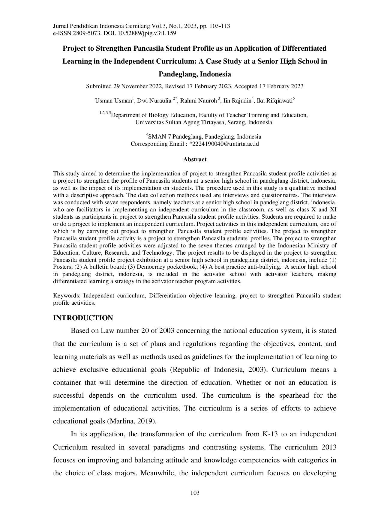 juris Project to Strengthen Pancasila Student Profile as an Application of Differentiated Learning in the Independent Curriculum A Case Study at a Senior High School in Pandeglang Indonesia