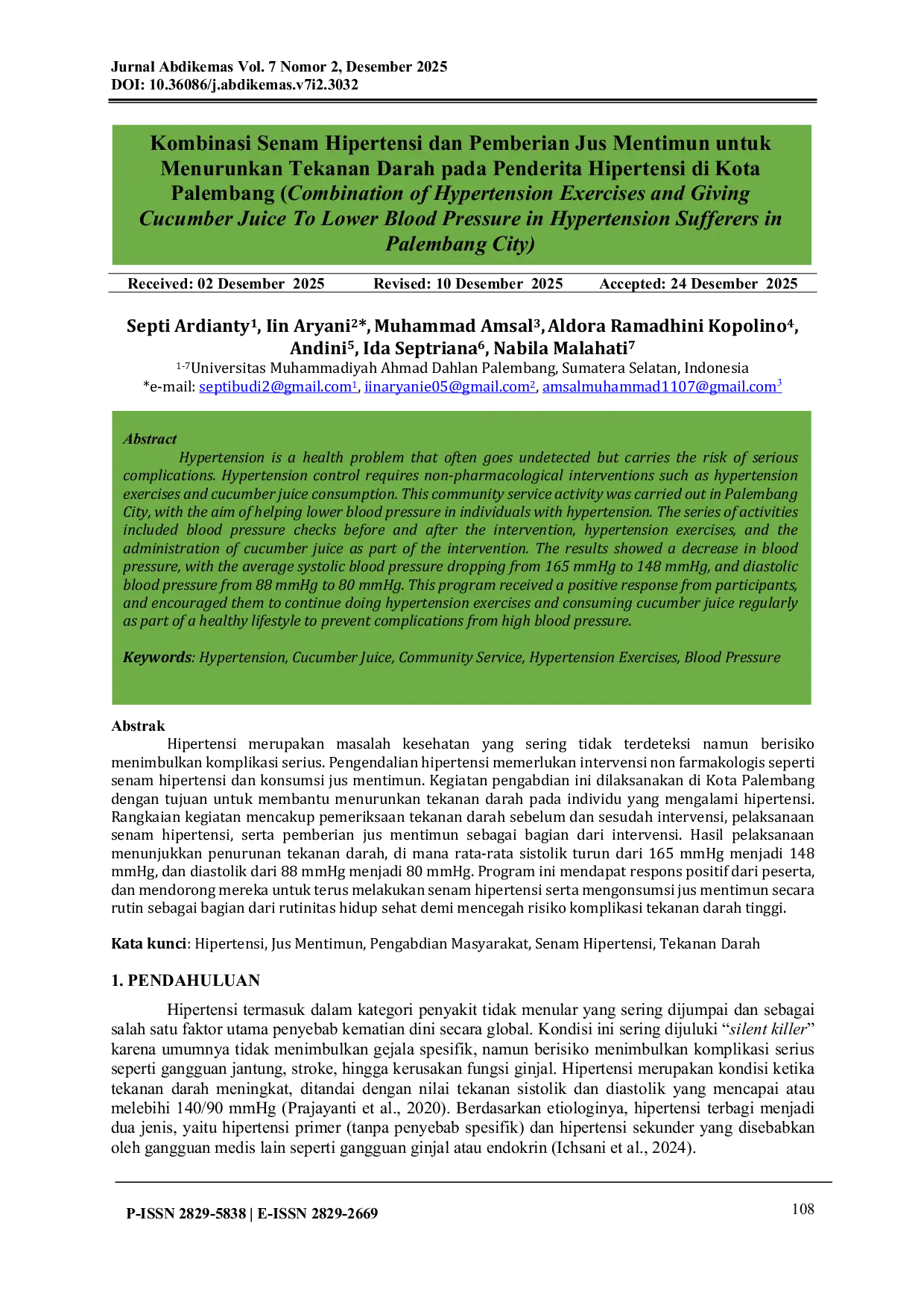 JURIS Kombinasi Senam Hipertensi dan Pemberian Jus Mentimun untuk Menurunkan Tekanan Darah Pada Penderita Hipertensi di Kota Palembang