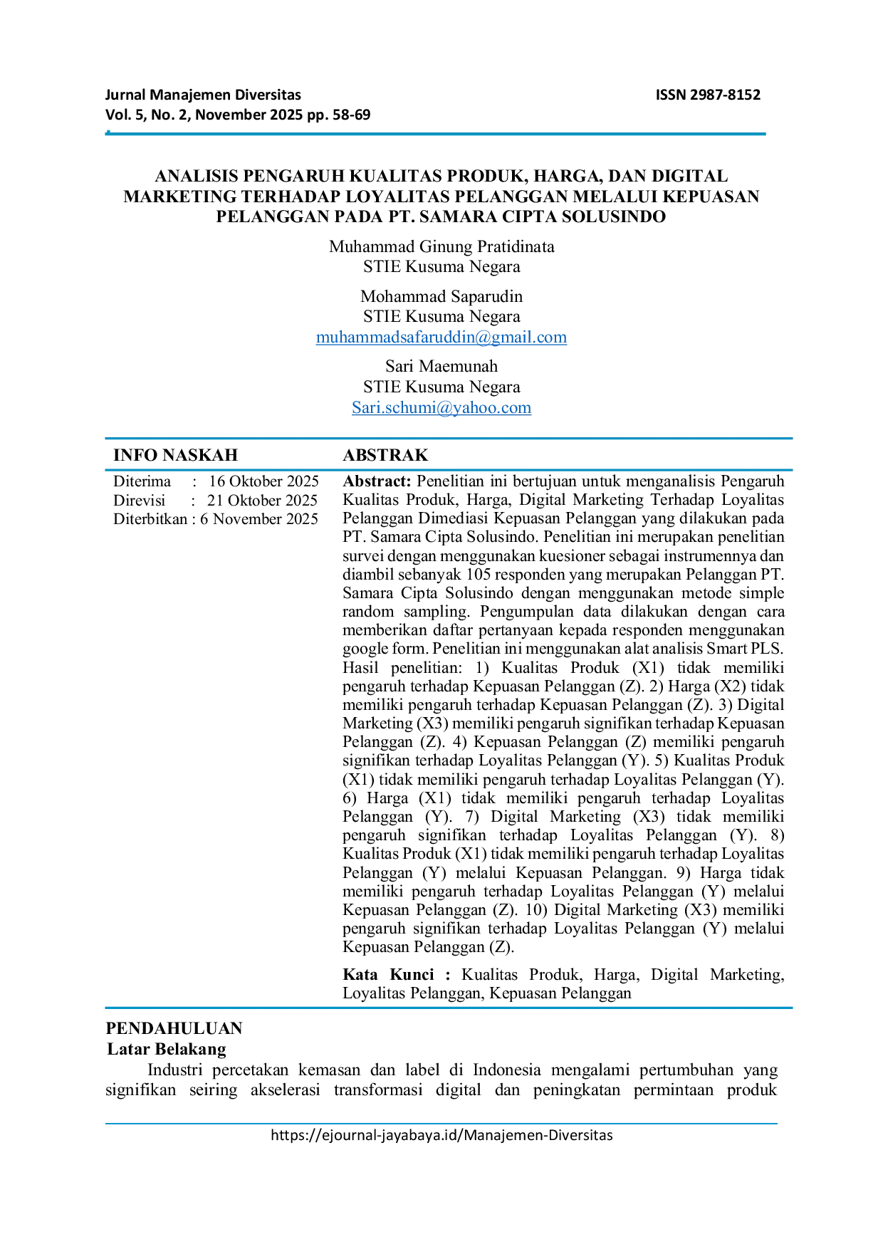 JURIS Analisis Pengaruh Kualitas Produk Harga Dan Digital Marketing Terhadap Loyalitas Pelanggan Melalui Kepuasan Pelanggan Pada Pt Samara Cipta Solusindo