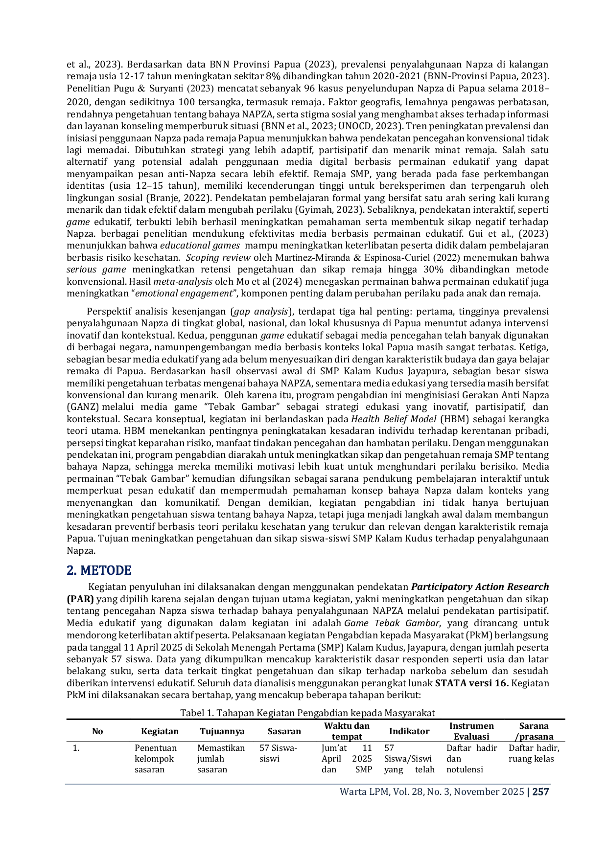 JURIS GANZ Gerakan Anti Narkoba through the Game of Guess the Picture for Students at SMP Kalam Kudus Abepura