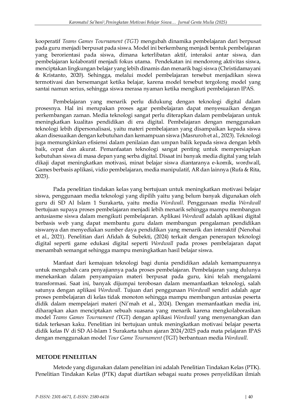 JURIS Peningkatan Motivasi Belajar Siswa Kelas IV Melalui Penerapan Model Pembelajaran Teams Games Tournament TGT Dengan Media Wordwall Pada Mata Pelajaran IPAS Di SD Al Islam 1 Surakarta