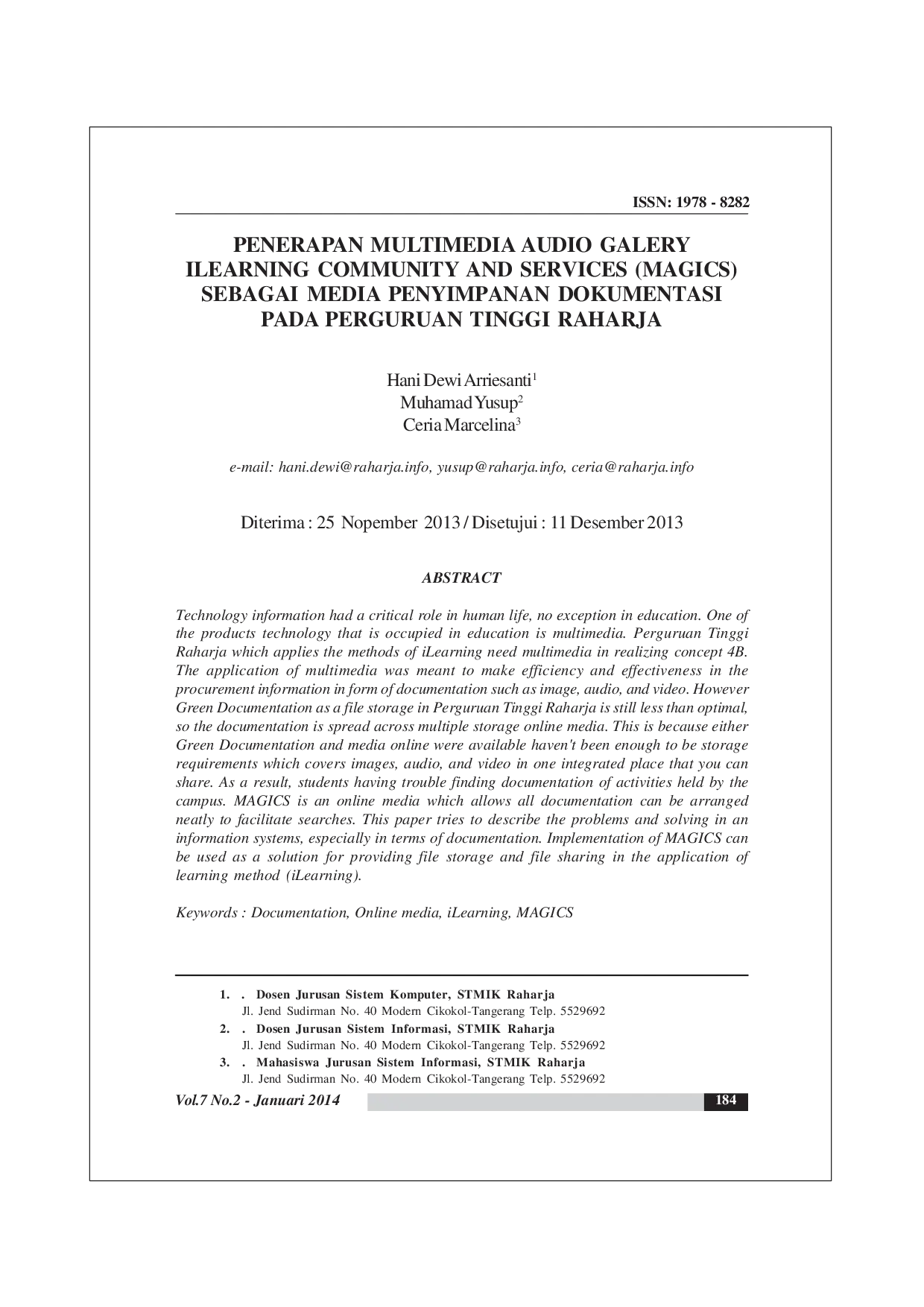 JURIS Penerapan Multimedia Audio Galery Ilearning Community And Services Sebagai Media Penyimpanan Dokumentasi Pada Perguruan Tinggi Raharja