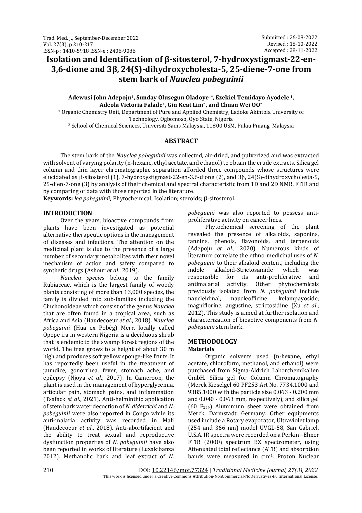 JURIS Isolation and Identification of sitosterol 7 hydroxystigmast 22 en 3 6 dione and 3 24 S dihydroxycholesta 5 25 diene 7 one from stem bark of Nauclea pobeguinii
