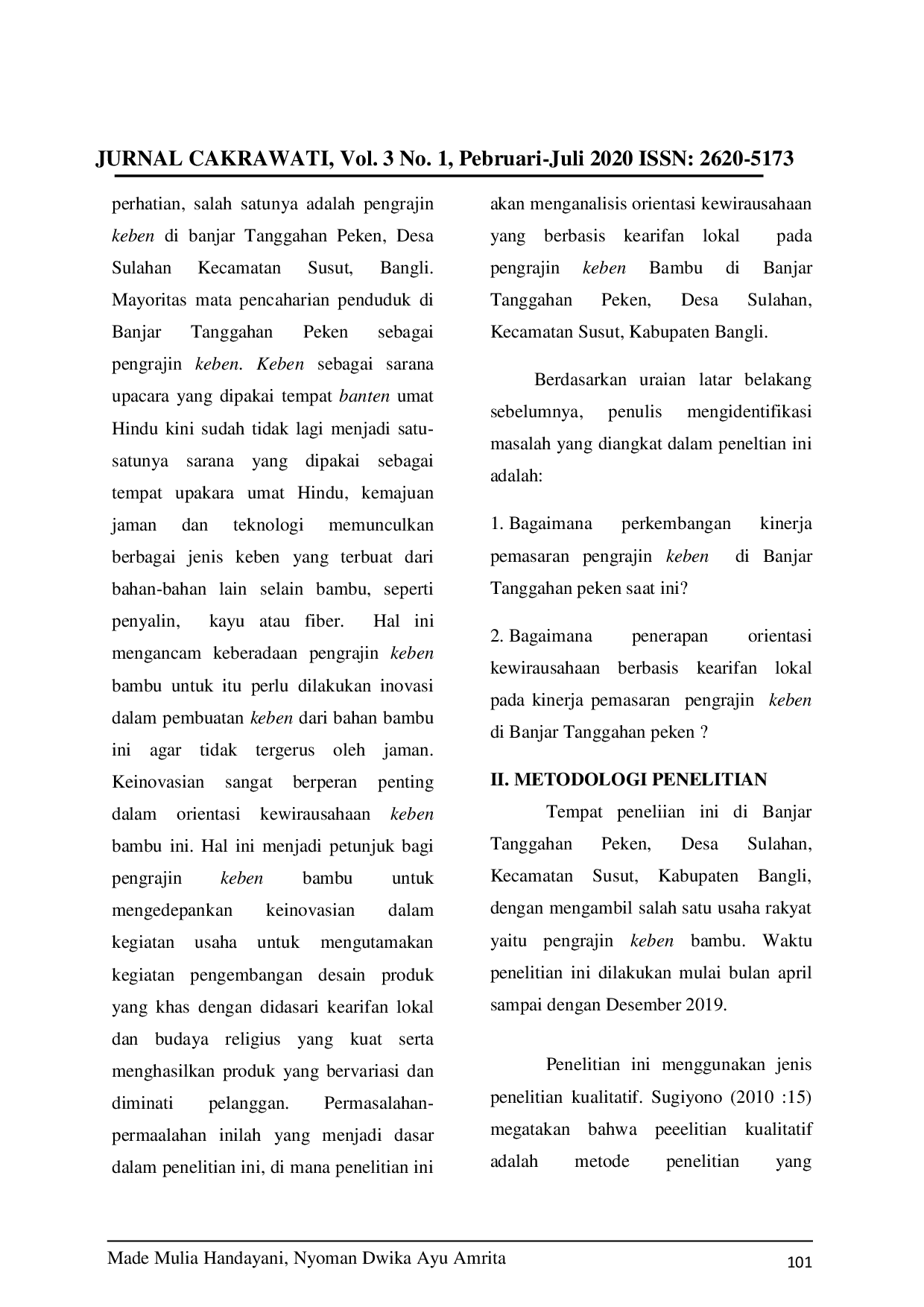 JURIS Analisis Orientasi Kewirausahaan Berbasis Kearifan Lokal Untuk Meningkatkan Kinerja Pemasaran Pada Pengrajin Keben Di Banjar Tanggahan Peken Desa Sulahan Kecamatan Susut Kabupaten Bangli