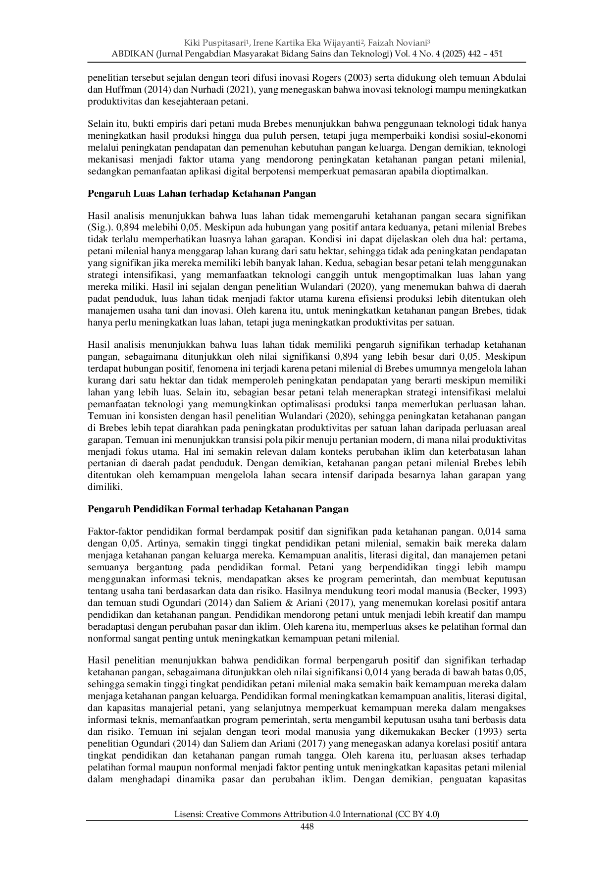 JURIS Pengaruh Adopsi Teknologi Luas Lahan dan Pendidikan Formal pada Petani Milenial di Kabupaten Brebes terhadap Ketahanan Pangan Rumah Tangga
