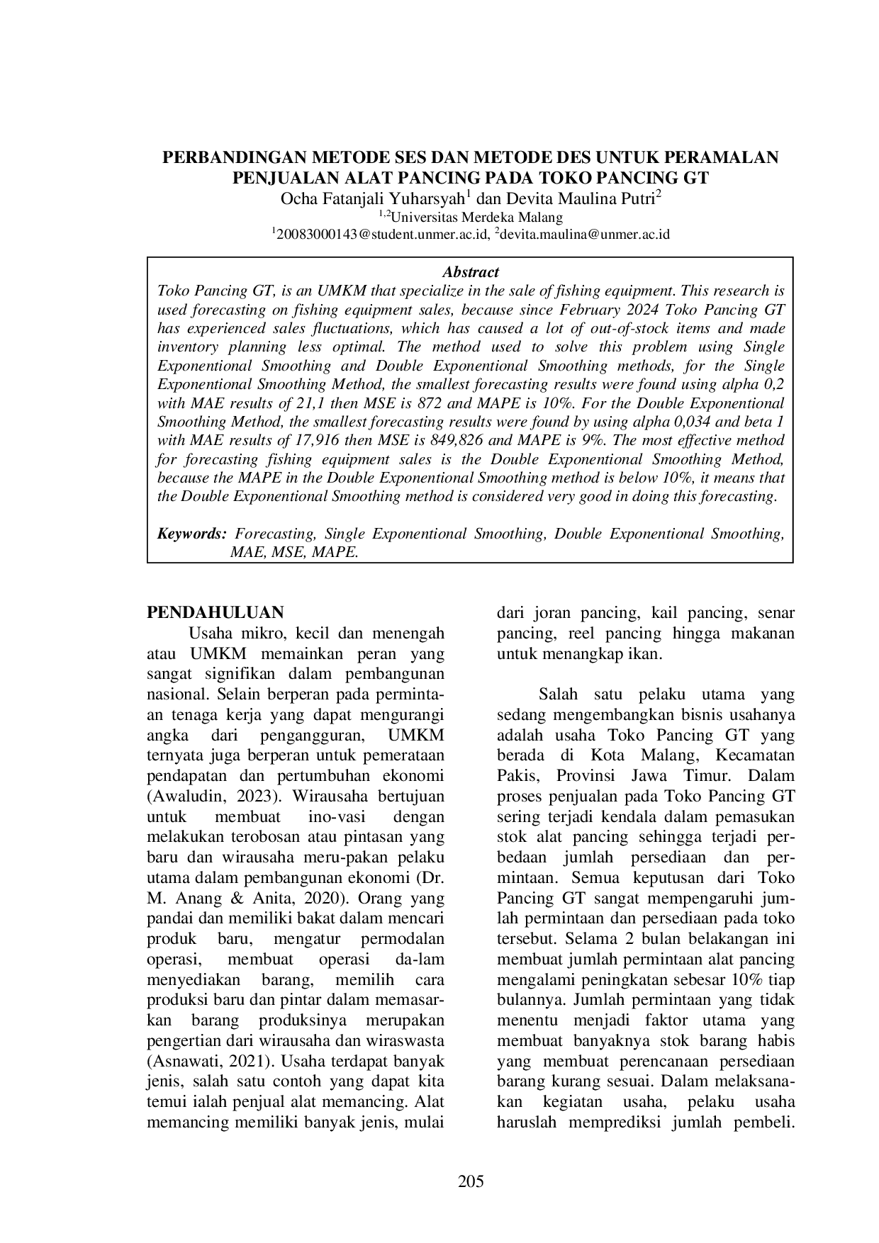 JURIS Perbandingan Metode Ses Dan Metode Des Untuk Peramalan Penjualan Alat Pancing Pada Toko Pancing Gt