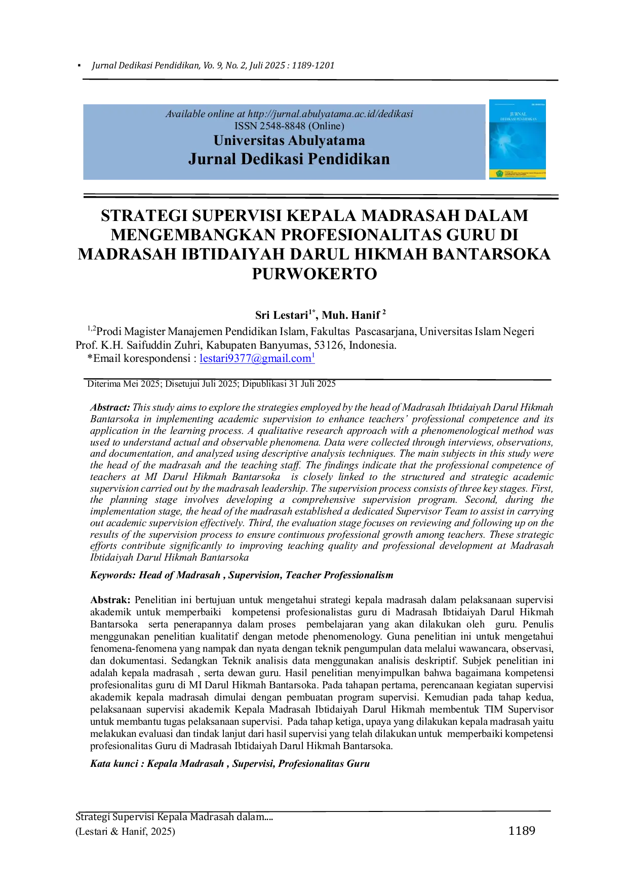 JURIS Strategi Supervisi Kepala Madrasah dalam Mengembangkan Profesionalitas Guru di Madrasah Ibtidaiyah Darul Hikmah Bantarsoka Purwokerto