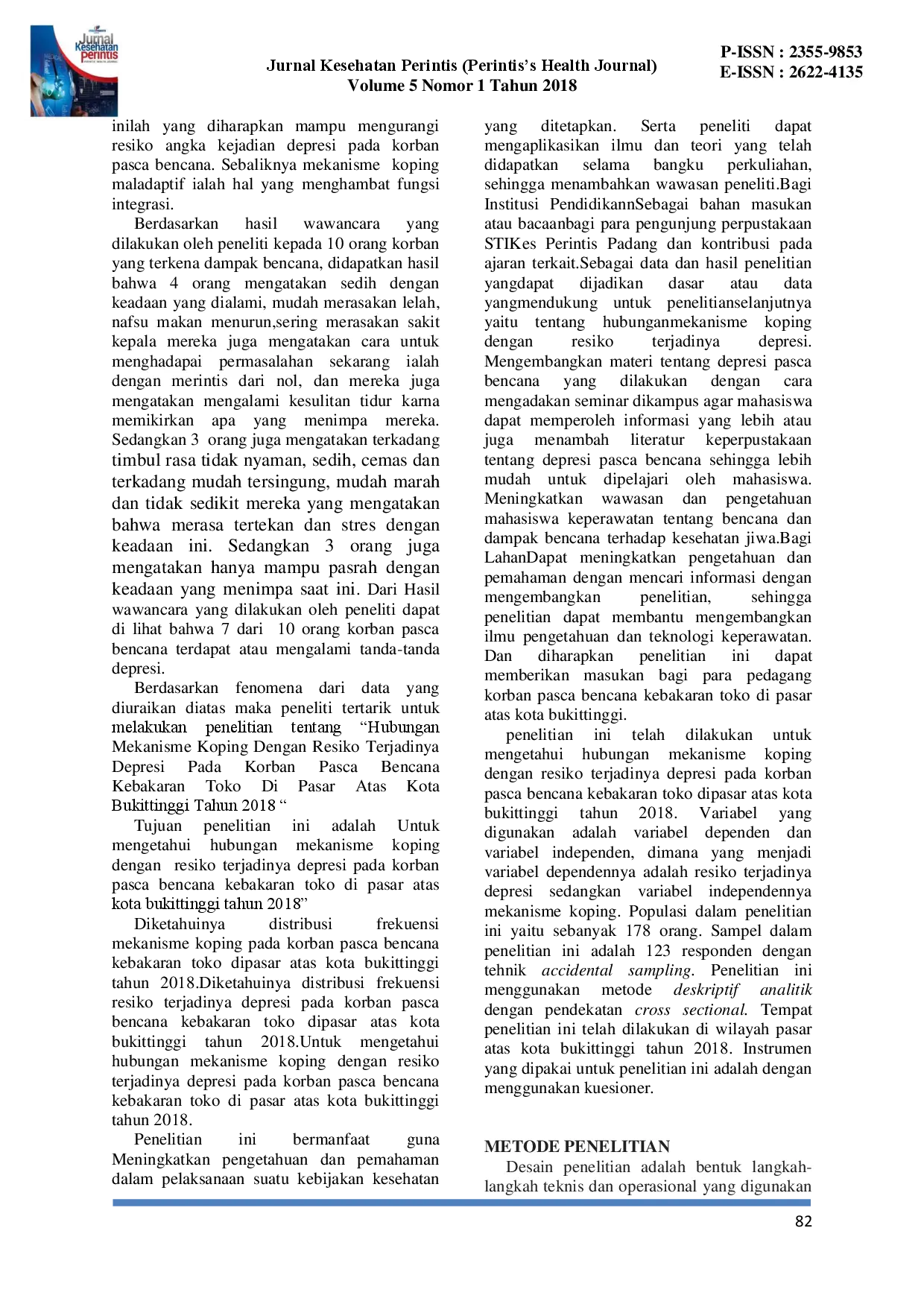 juris Hubungan Mekanisme Koping Dengan Risiko Terjadinya Depresi Pada Korban Pasca Bencana Kebakaran Toko Di Pasar Atas Kota Bukittinggi Tahun 2018