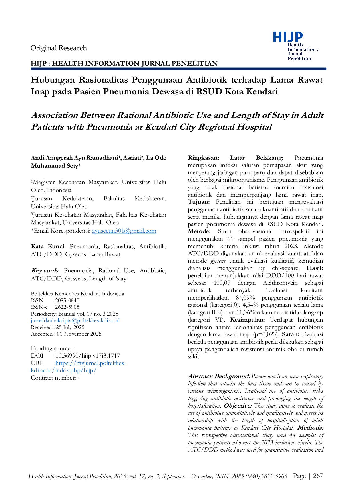 JURIS Association Between Rational Antibiotic Use and Length of Stay in Adult Patients with Pneumonia at Kendari City Regional Hospital Tinjauan Rasionalitas Terapi Antibiotika dan Dampaknya Terhadap Lama