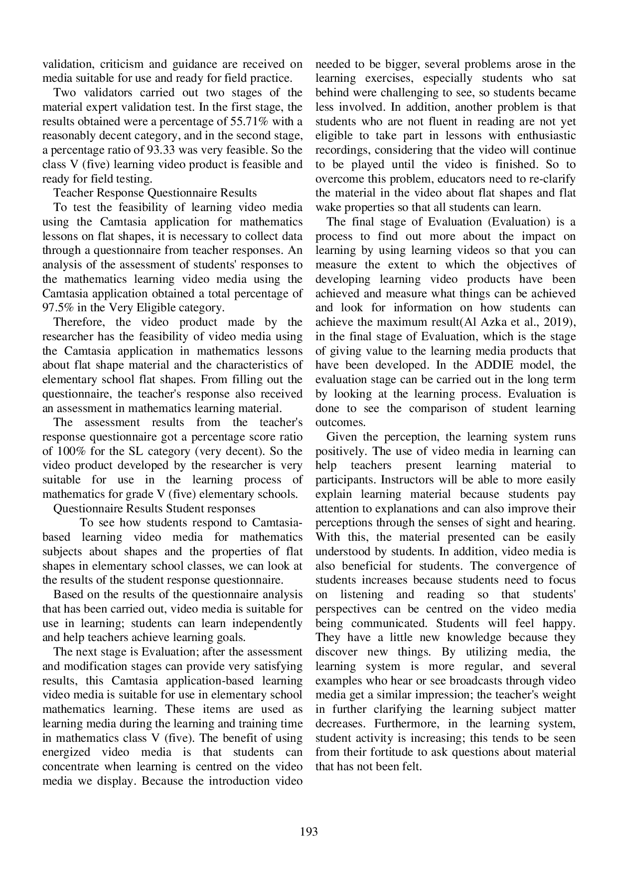 JURIS Use of the Camtasia Application for Audio Visual Media in Learning Mathematics in Elementary Schools