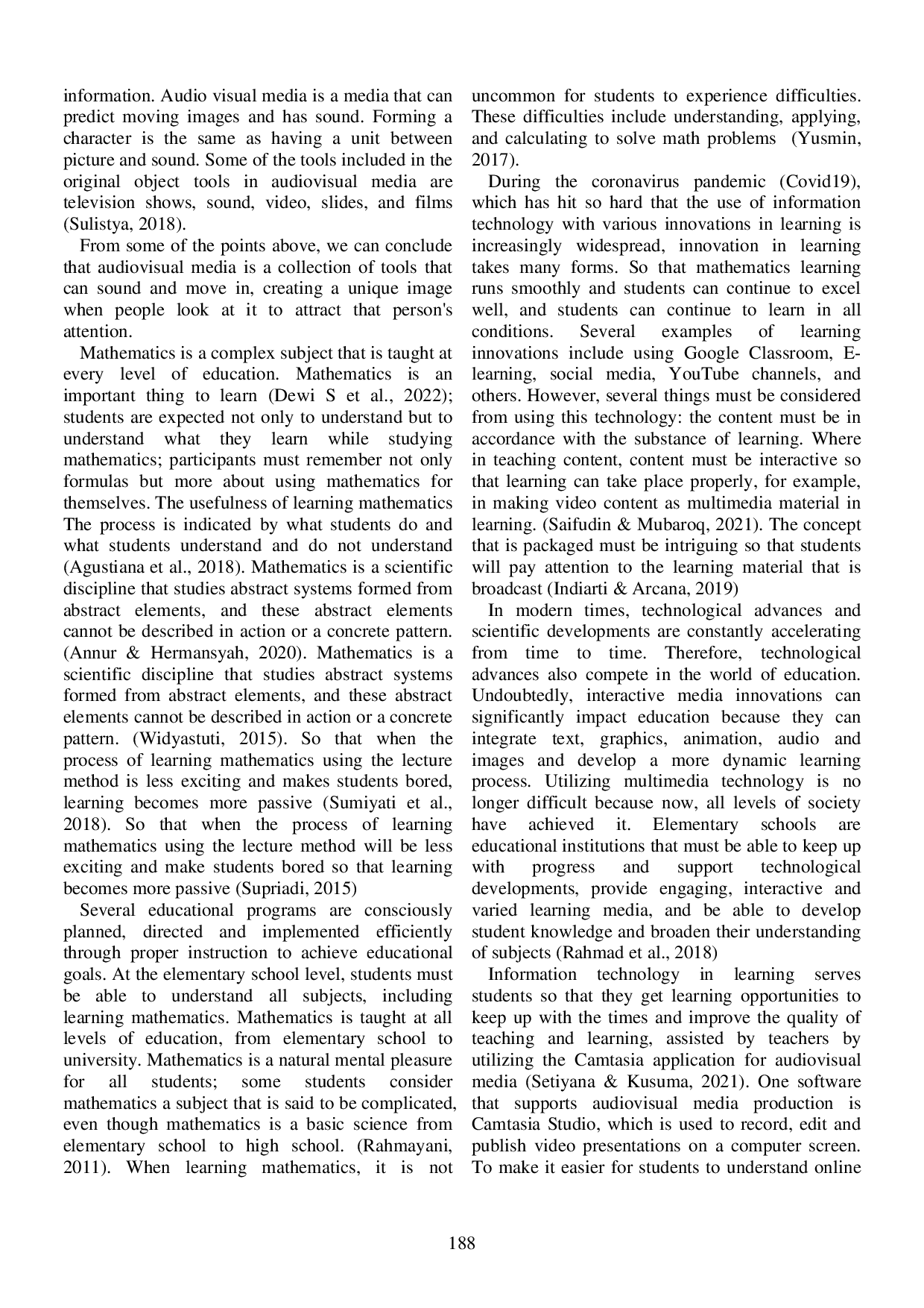 JURIS Use of the Camtasia Application for Audio Visual Media in Learning Mathematics in Elementary Schools