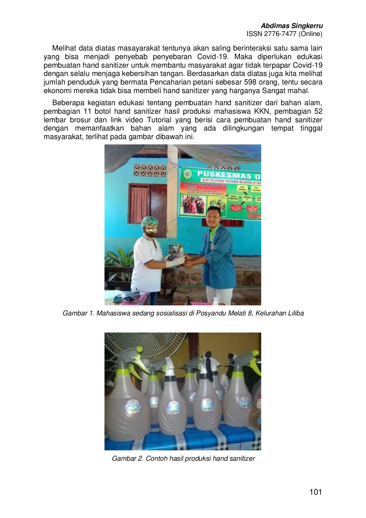 JURIS Edukasi Pembuatan Hand Sanitizer Alami Bagi Masyarakat Kelurahan Liliba Memanfaatkan Media Video Tutorial Youtube