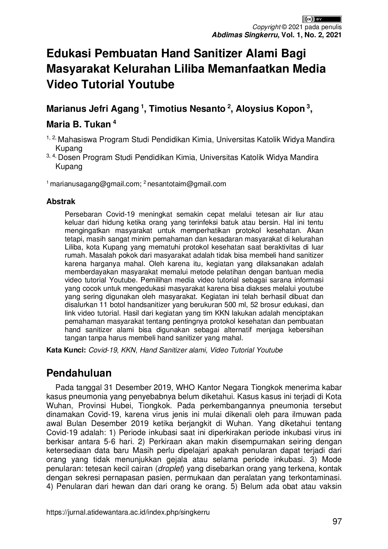 JURIS Edukasi Pembuatan Hand Sanitizer Alami Bagi Masyarakat Kelurahan Liliba Memanfaatkan Media Video Tutorial Youtube